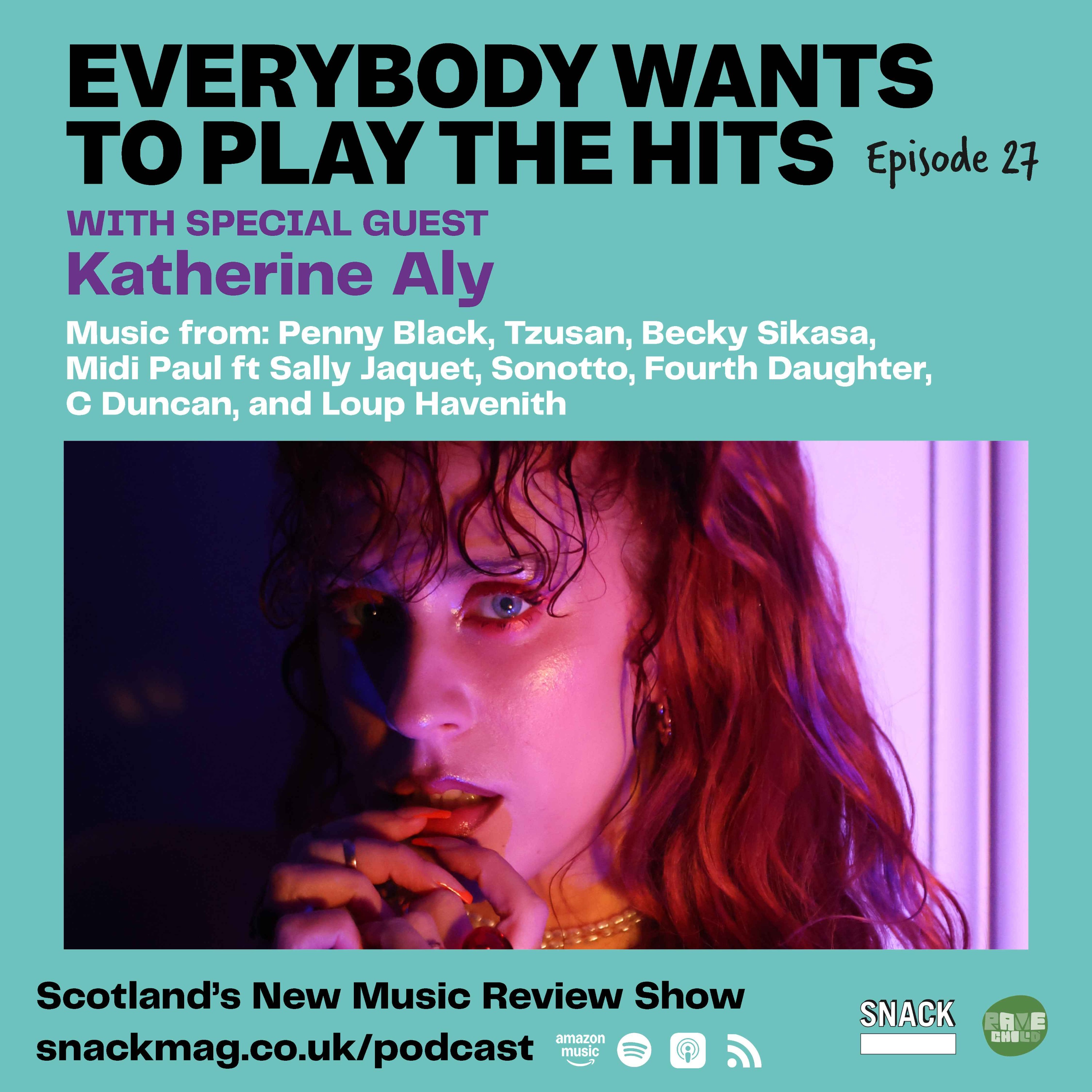 Everybody Wants to Play the Hits (EWTPTH) : Episode 27 – He Was Feeding Me Little Chocolates From the Chocolate Box