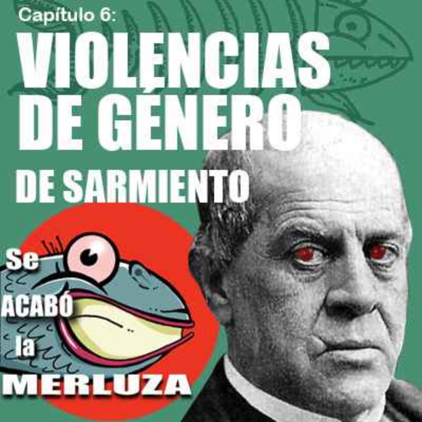 Se acabó la Merluza: podcast de historia