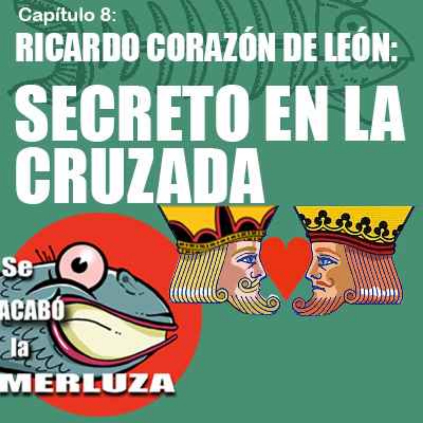 Ricardo Corazón de León, secreto en la Cruzada episode artwork