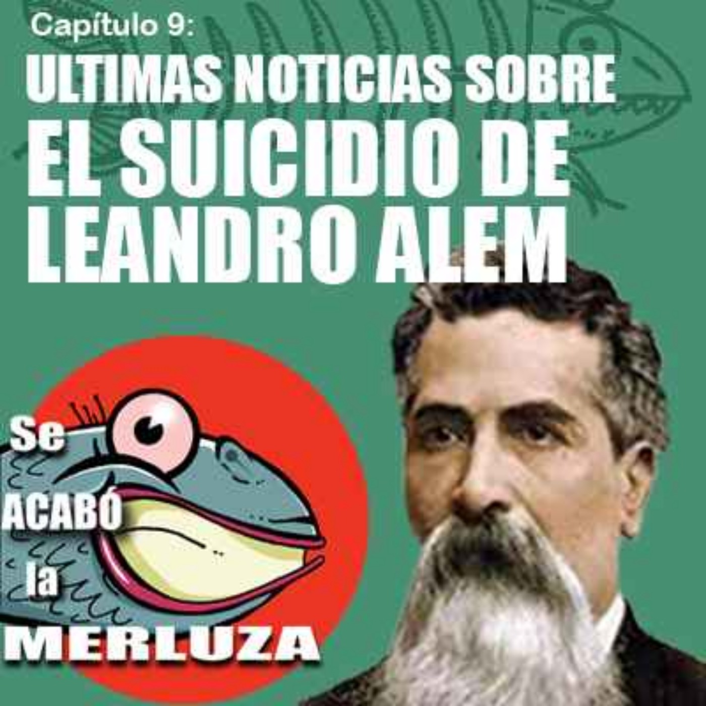 Ultimas noticias sobre el suicidio de Leandro Alem episode artwork