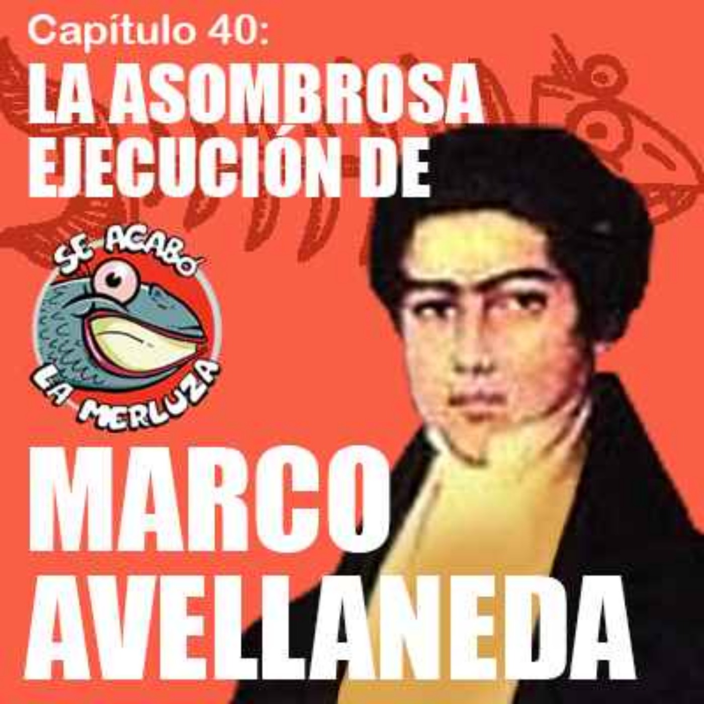 Se acabó la Merluza: podcast de historia