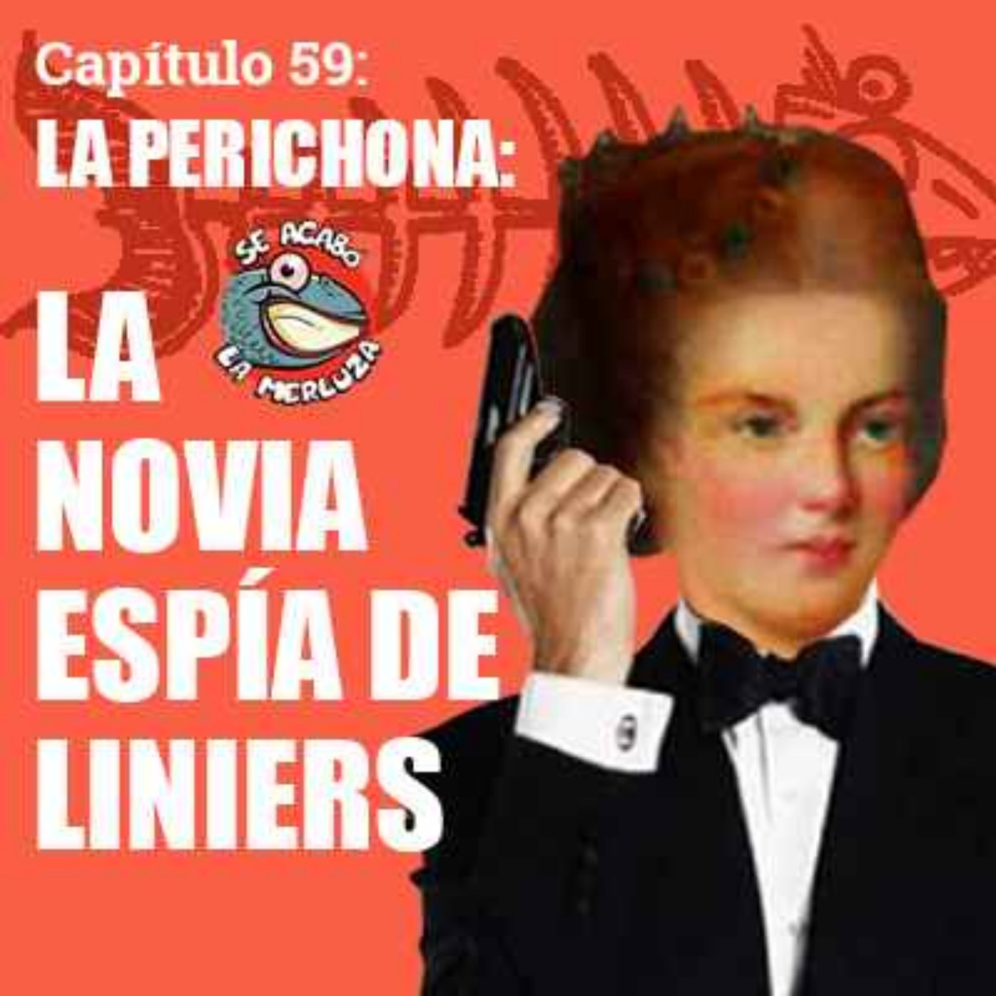 La Perichona, la novia espía de Liniers episode artwork