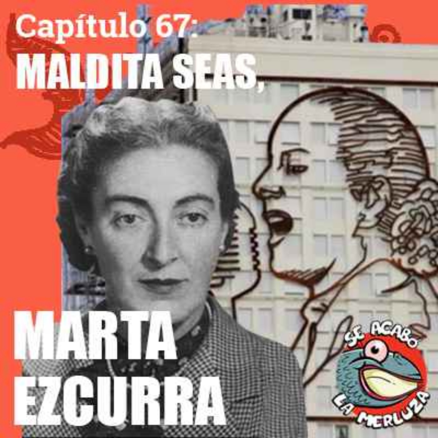 Maldita seas, Marta Ezcurra episode artwork