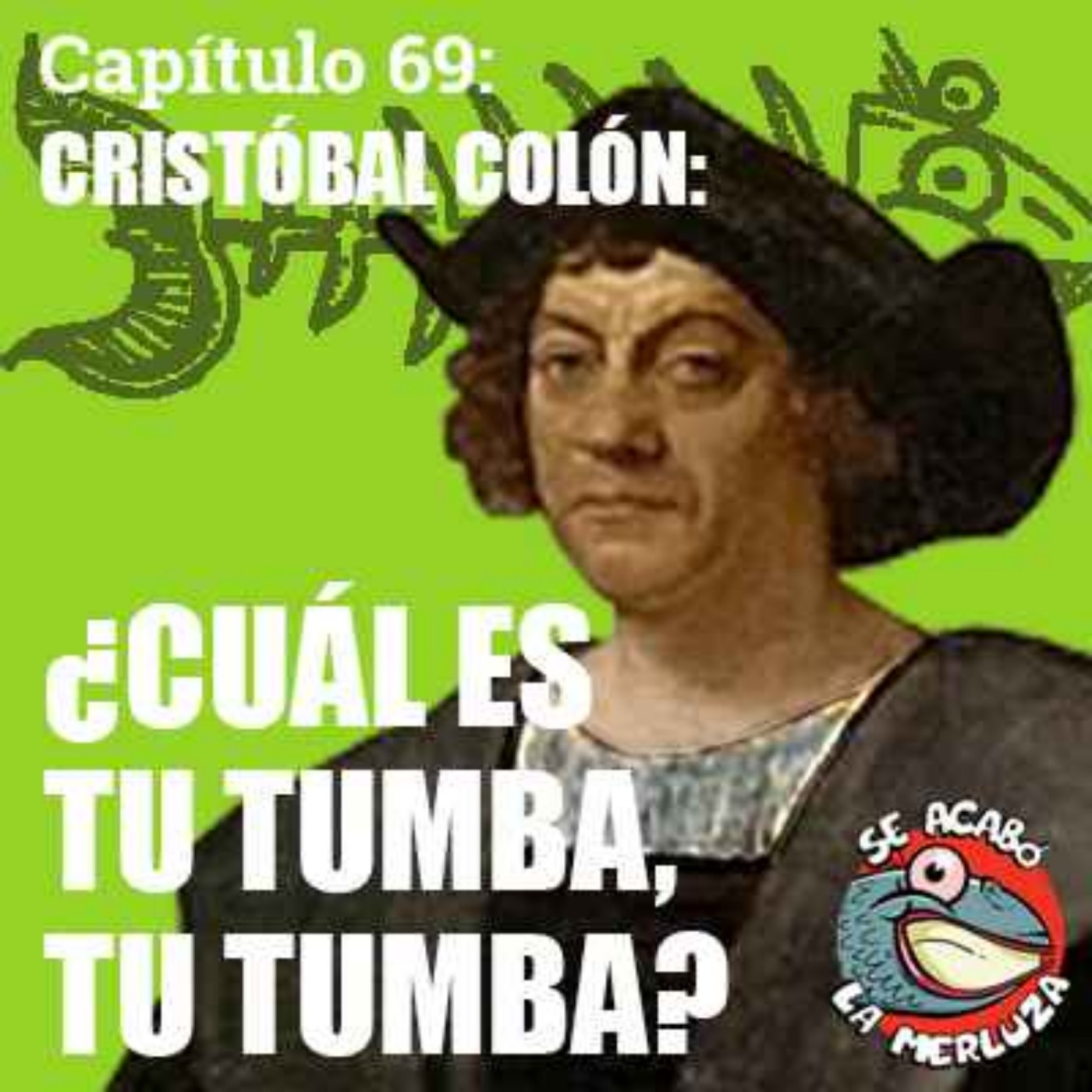 Se acabó la Merluza: podcast de historia