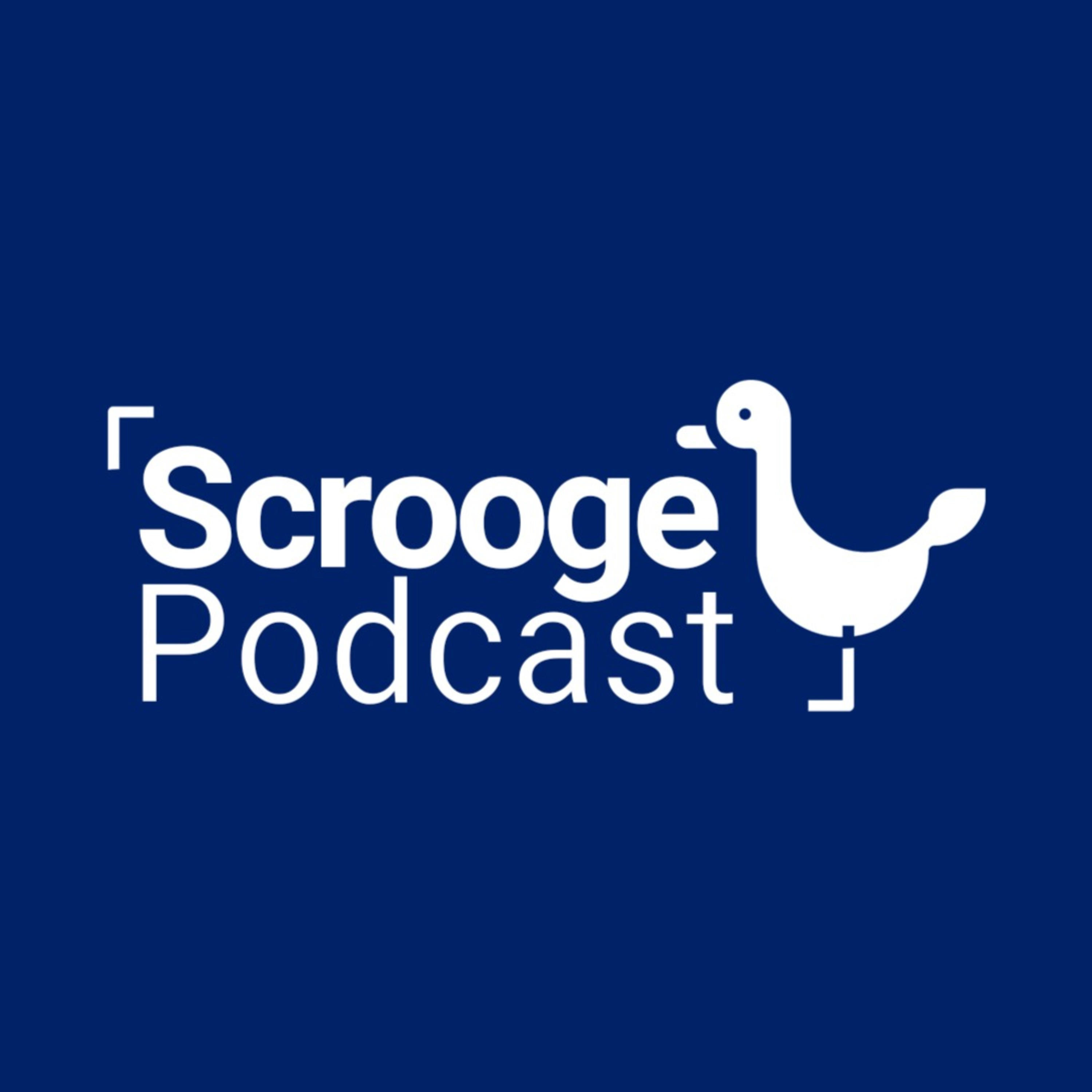 Scrooge Podcast | اسکروج پادکست:Scrooge