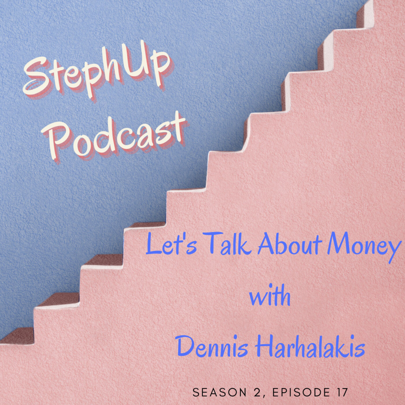 cover art for Let's Talk About Money with Dennis Harhalakis