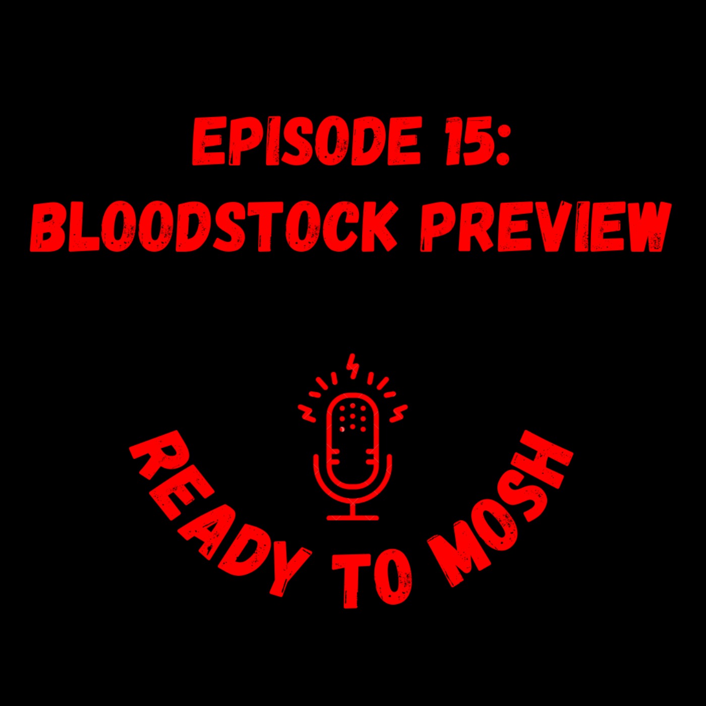 EP 15: Bloodstock Preview