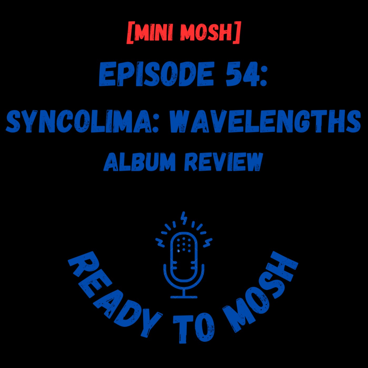 EP 54: Syncolima Album Review