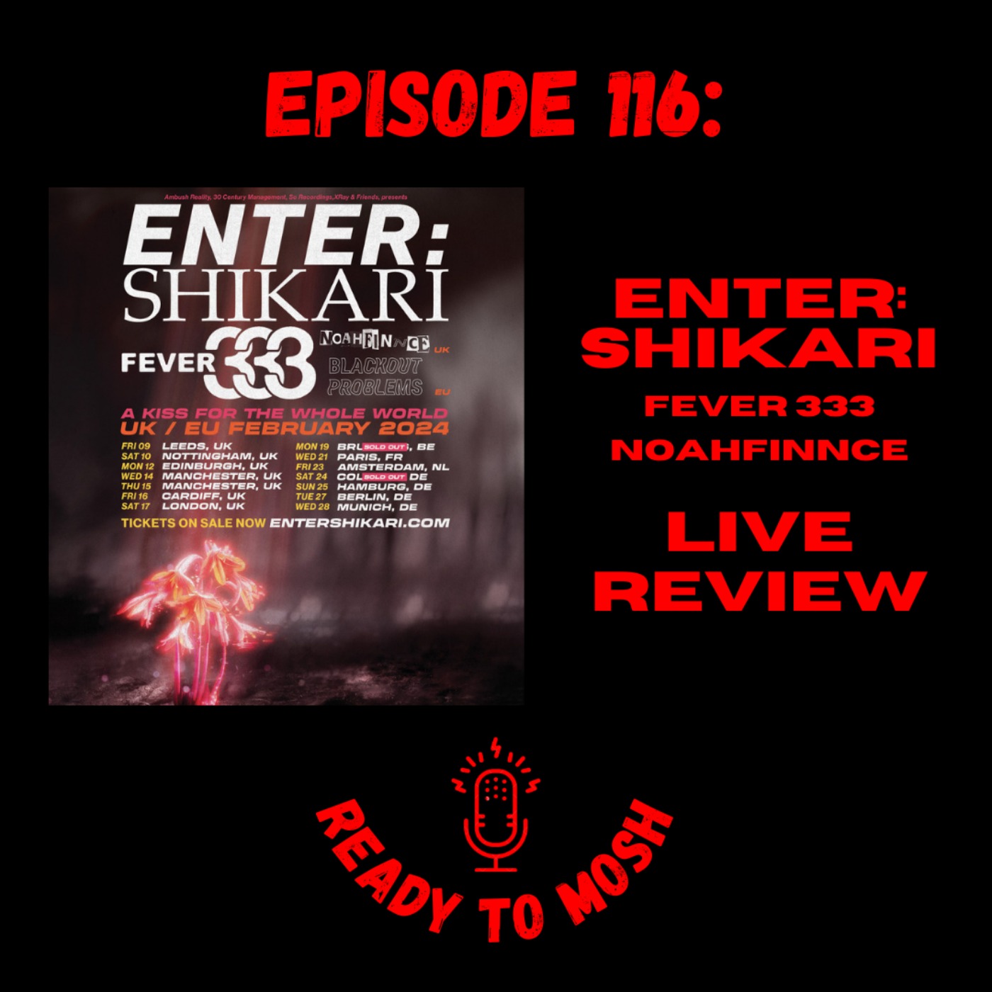 EP 116: Enter Shikari Live Review