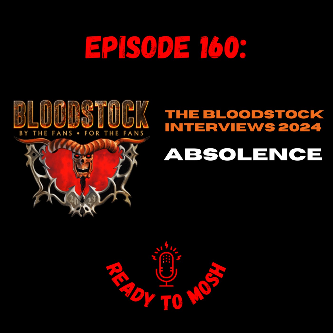 EP 160: Absolence Live Interview