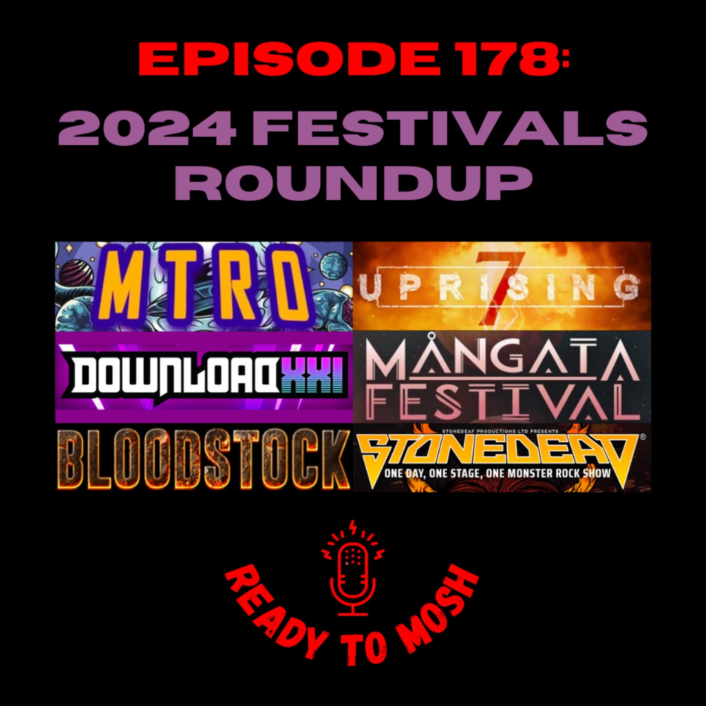 EP 178: 2024 Festivals Roundup