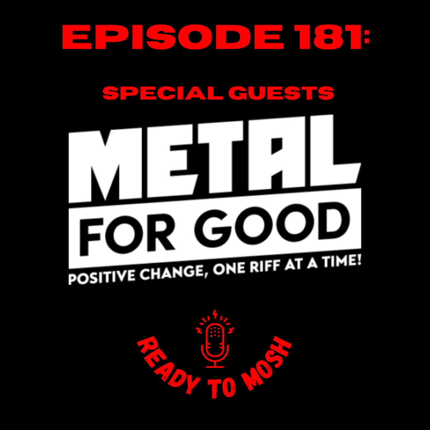 EP 181: Metal for Good Interview