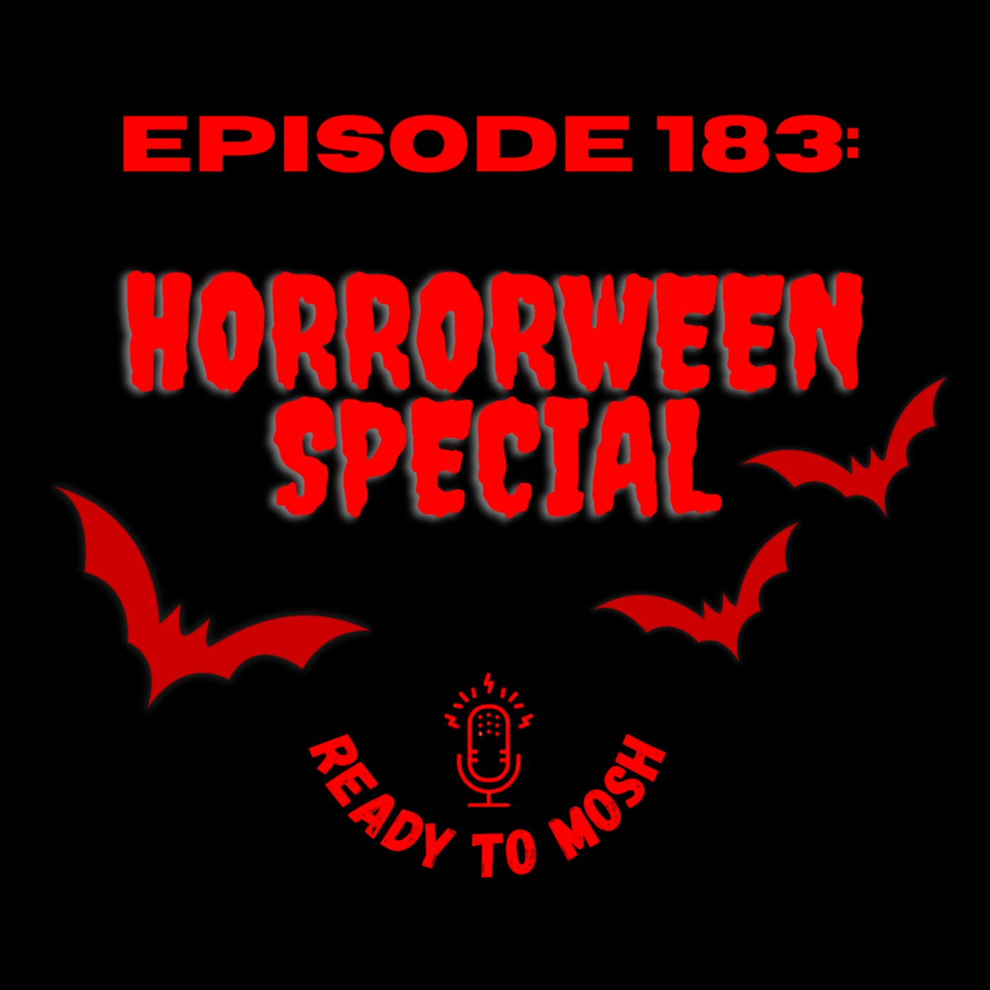 EP 183: Horroween Special