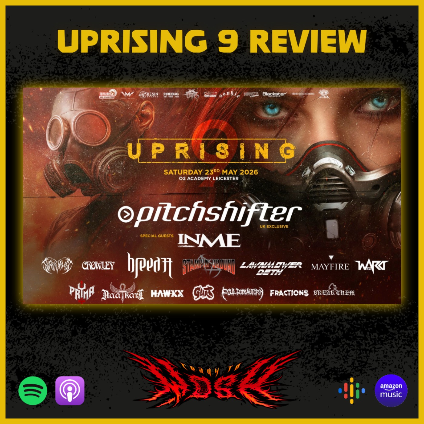 Uprising IX Festival Review episode artwork