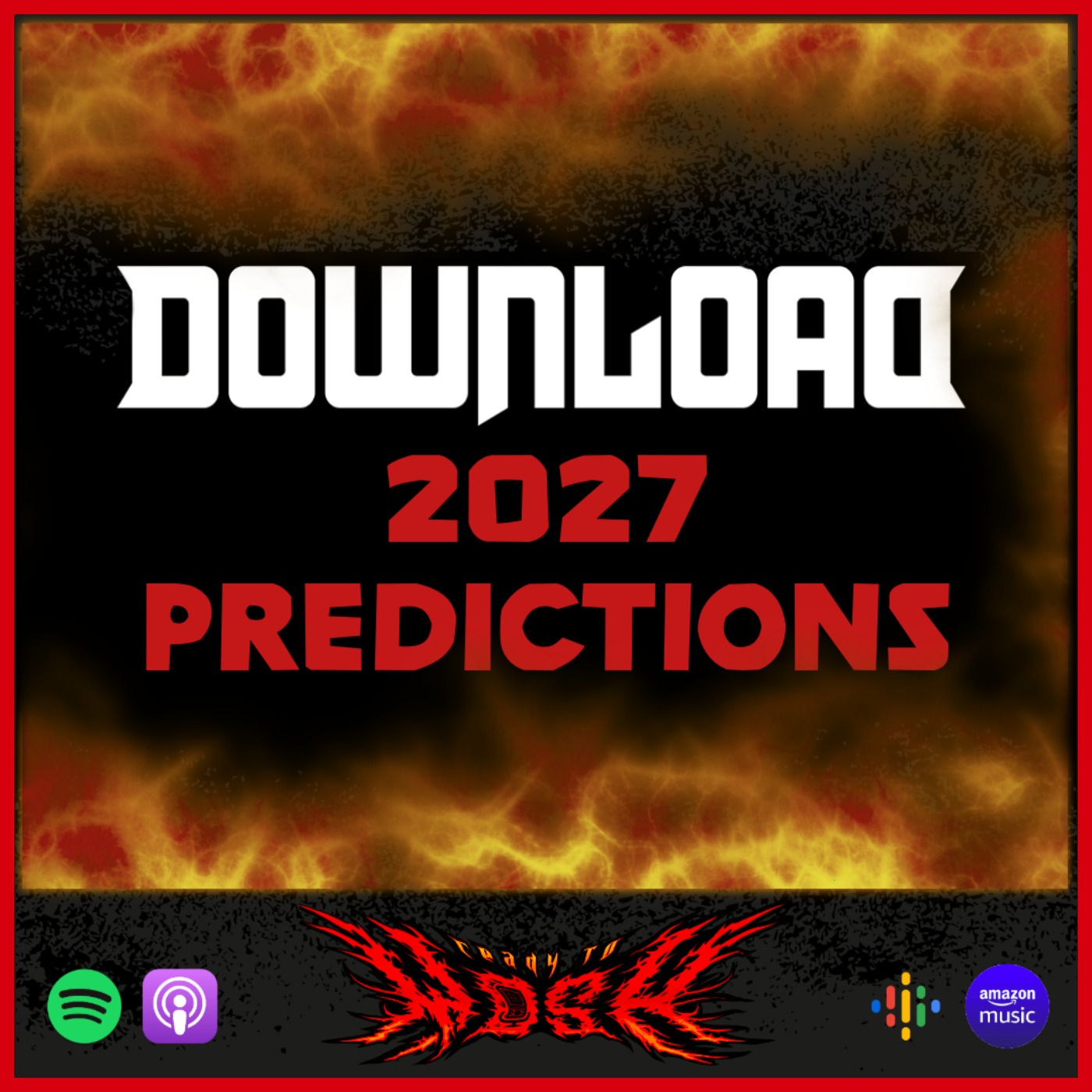 Download Festival 2027 Predictions episode artwork