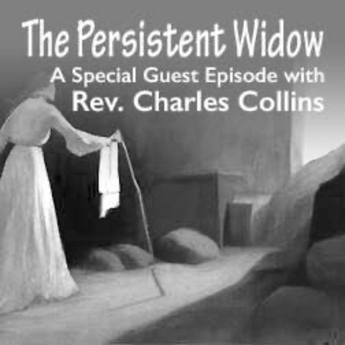 The Persistent Widow - Rev Charles Collins episode artwork