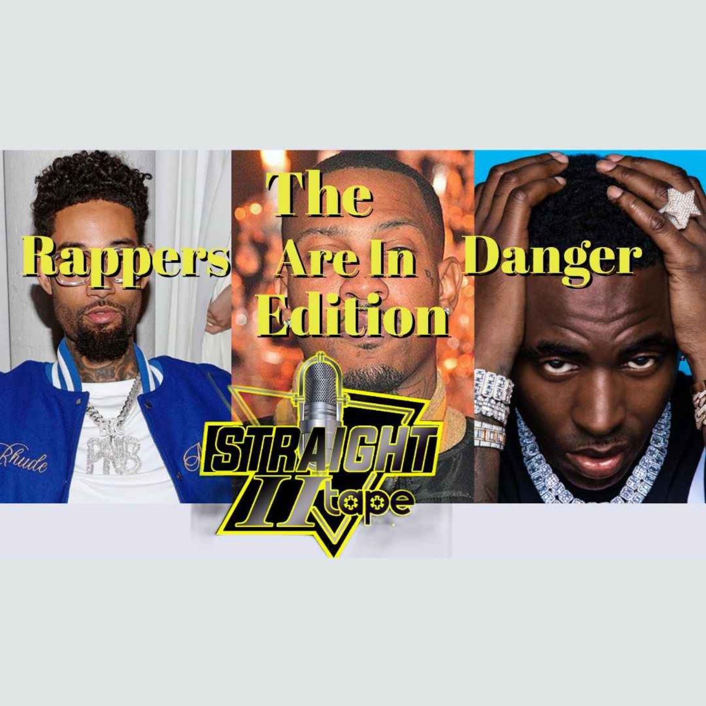 cover art for The Rappers Are In Danger Edition