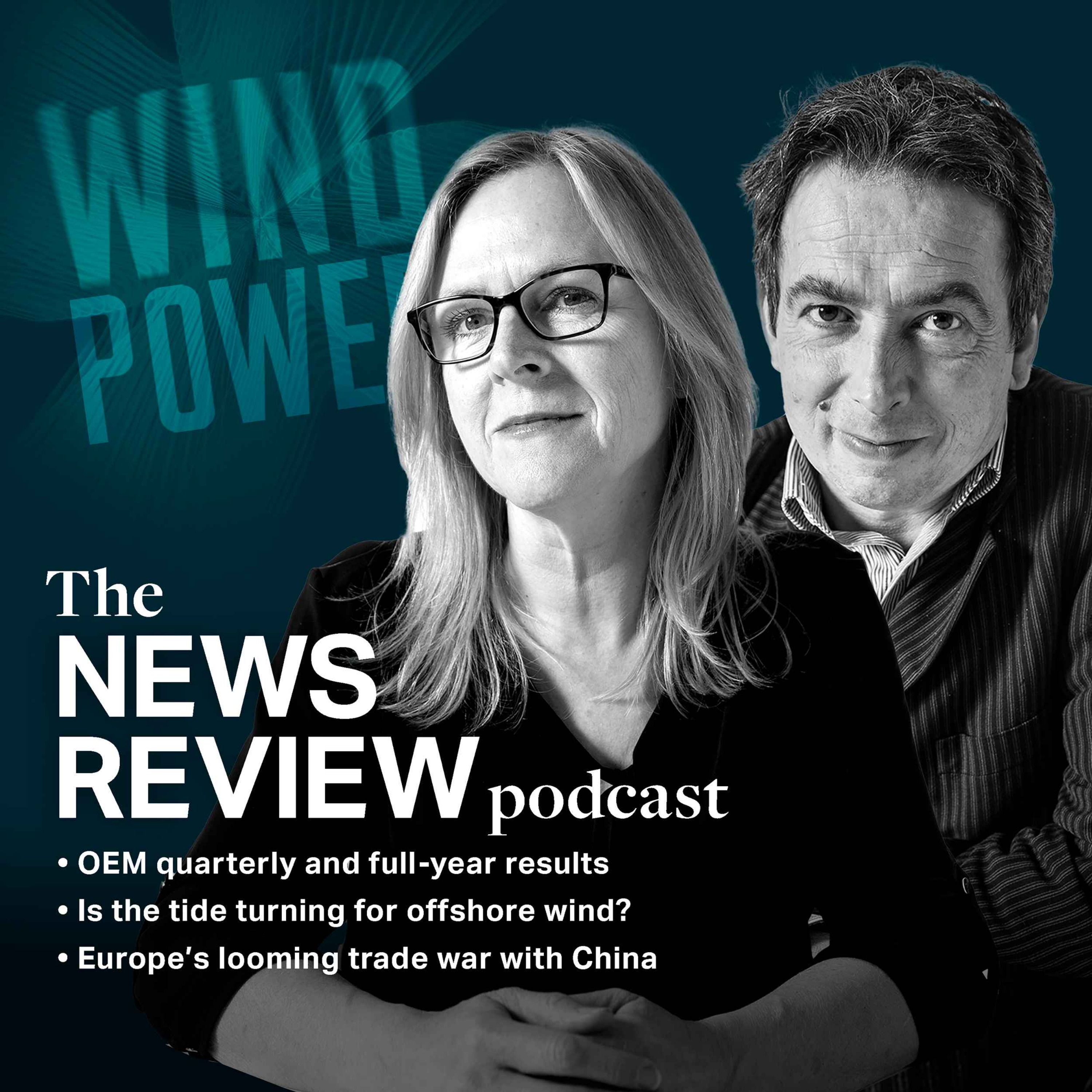 cover art for News review: OEM results | Offshore wind’s inflection point | EU/China trade war