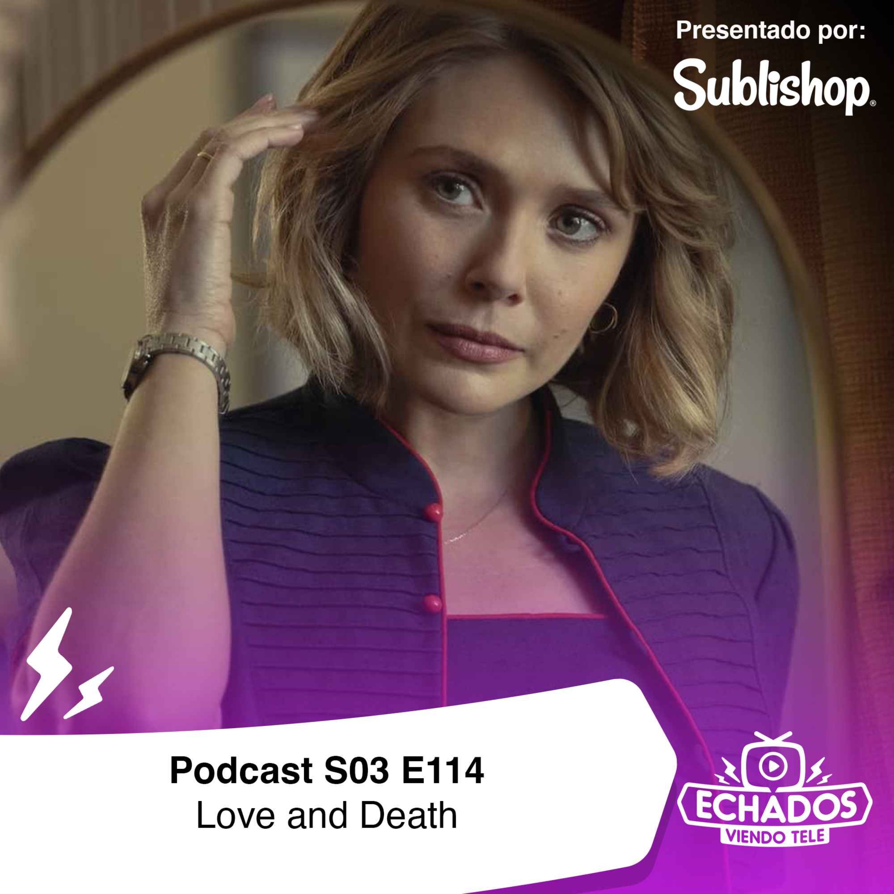 Love and Death: Un true-crime que le hizo falta un retoque episode artwork