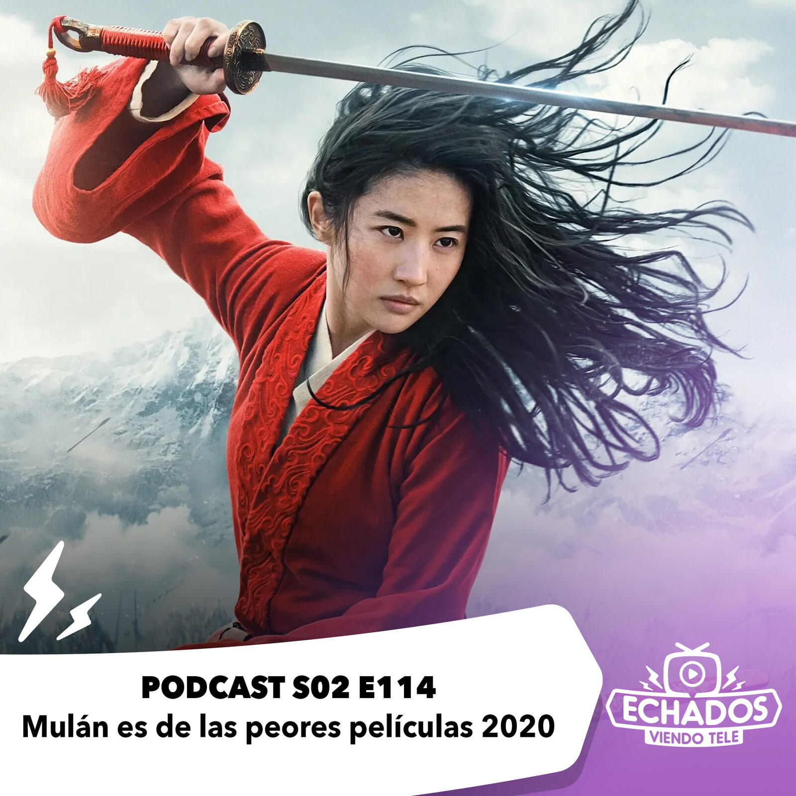S2 Ep114: Mulán es de las peores películas 2020 episode artwork
