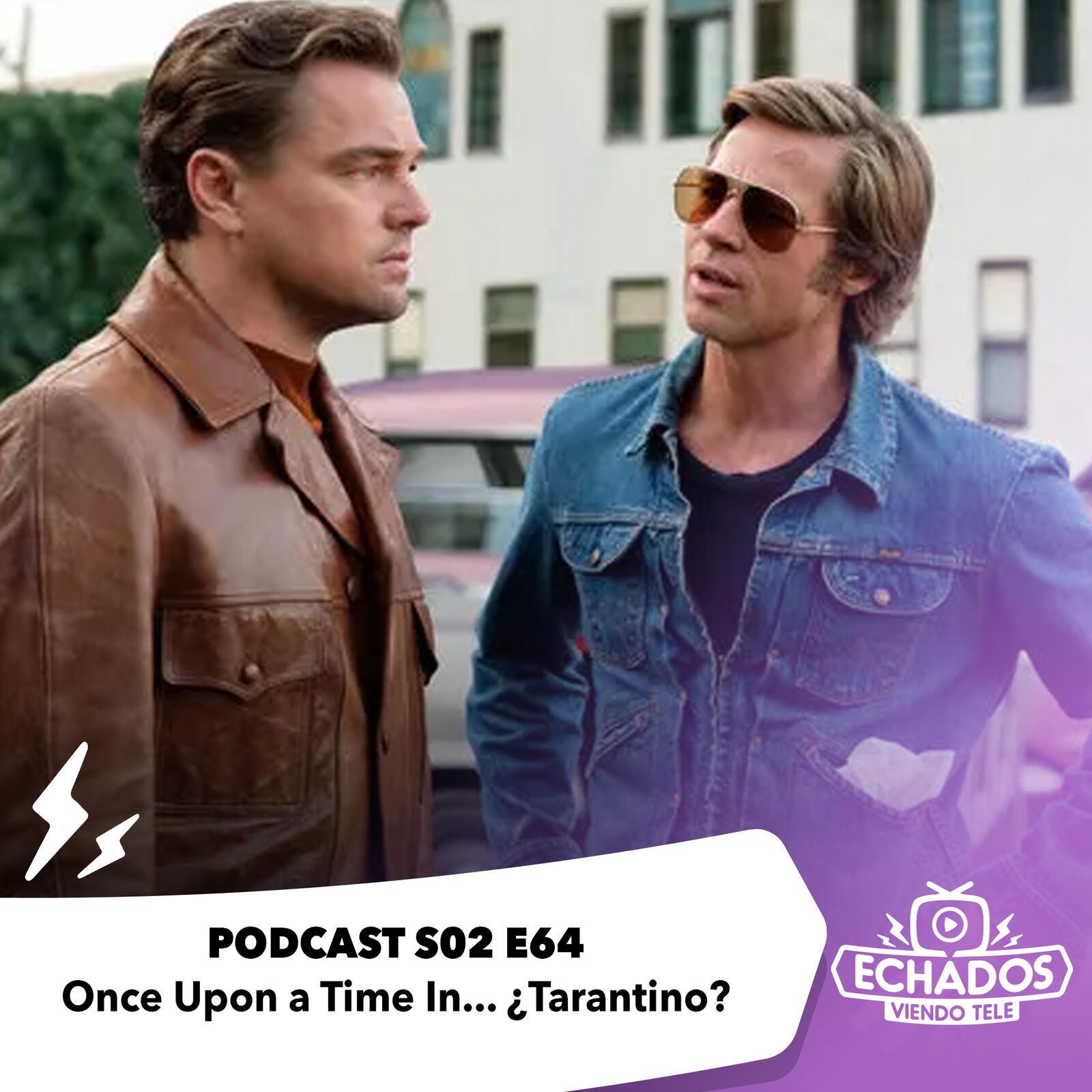 S2 Ep64: Once Upon A Time In... Tarantino? episode artwork