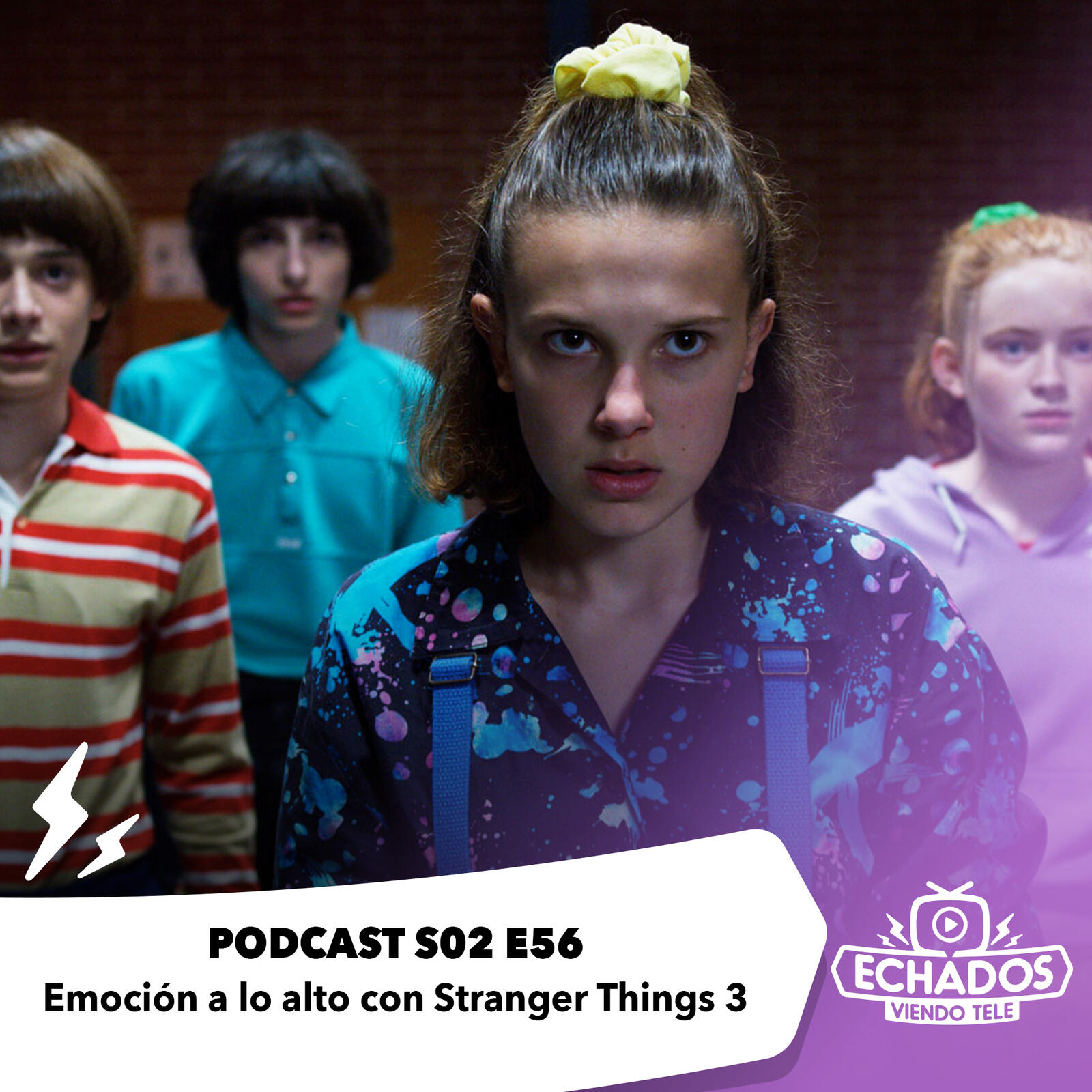 S2 Ep56: Stranger Things 3 y la emoción a lo alto episode artwork