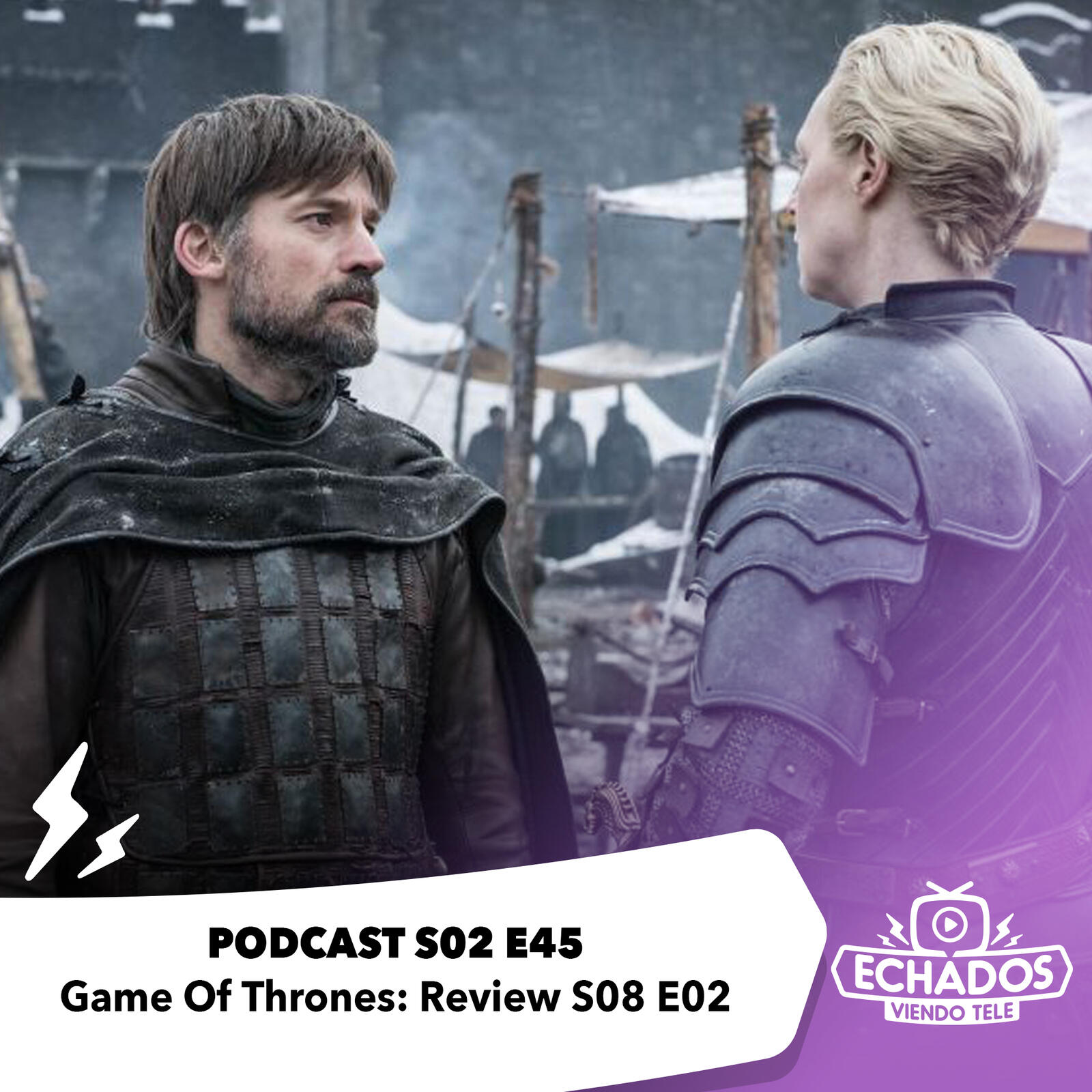 S2 Ep45: Game Of Thrones: A Knight Of The Seven Kingdoms episode artwork
