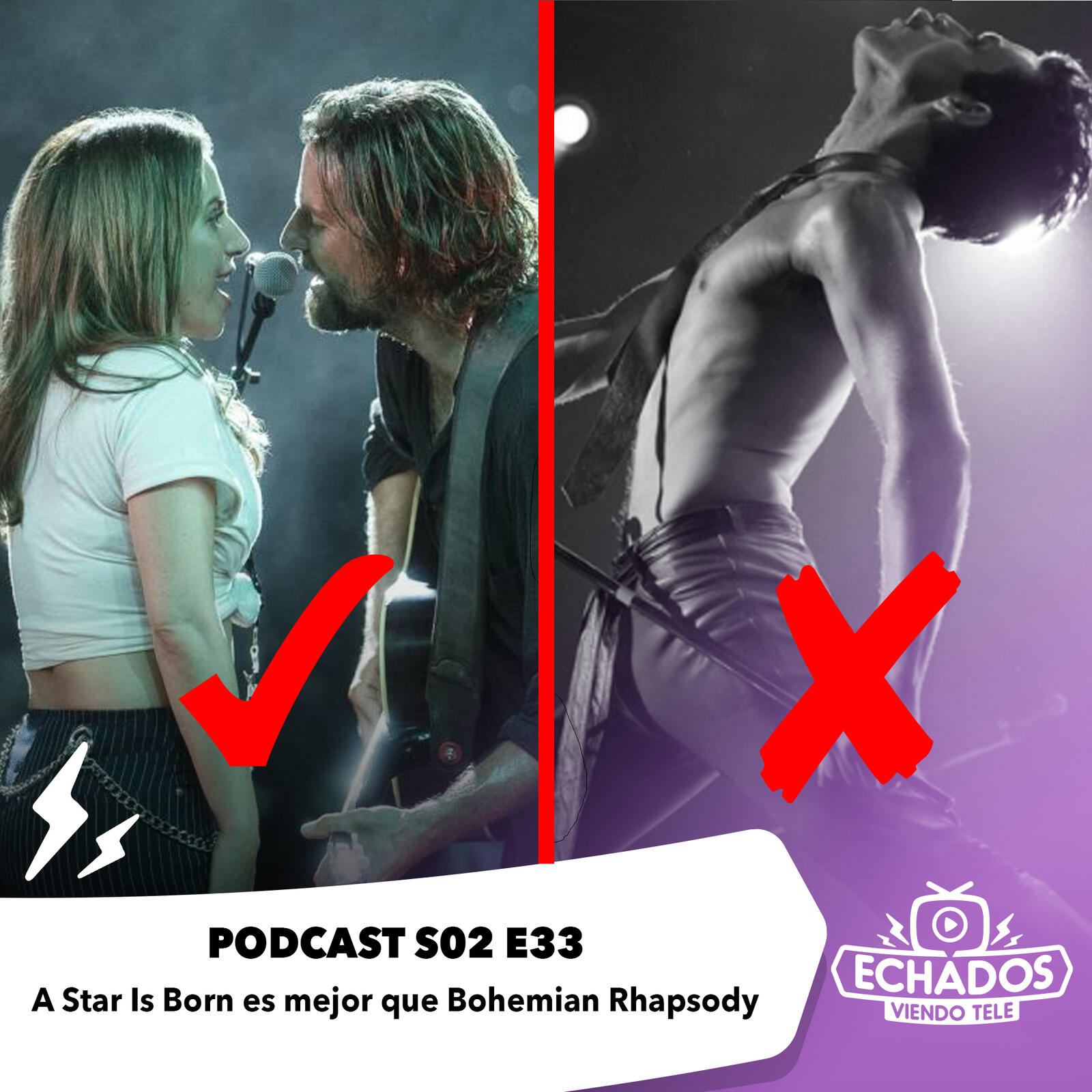 S2 Ep33: A Star Is Born es mejor que Bohemian Rhapsody episode artwork