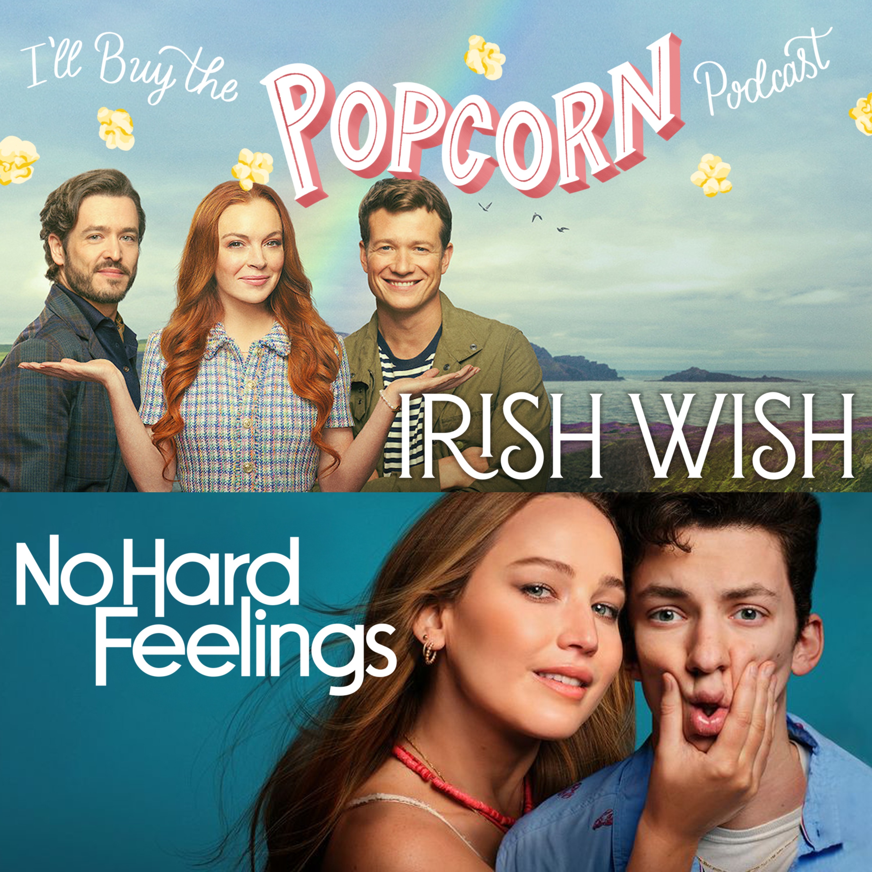 cover art for Ep. 292 - Irish Wish & No Hard Feelings
