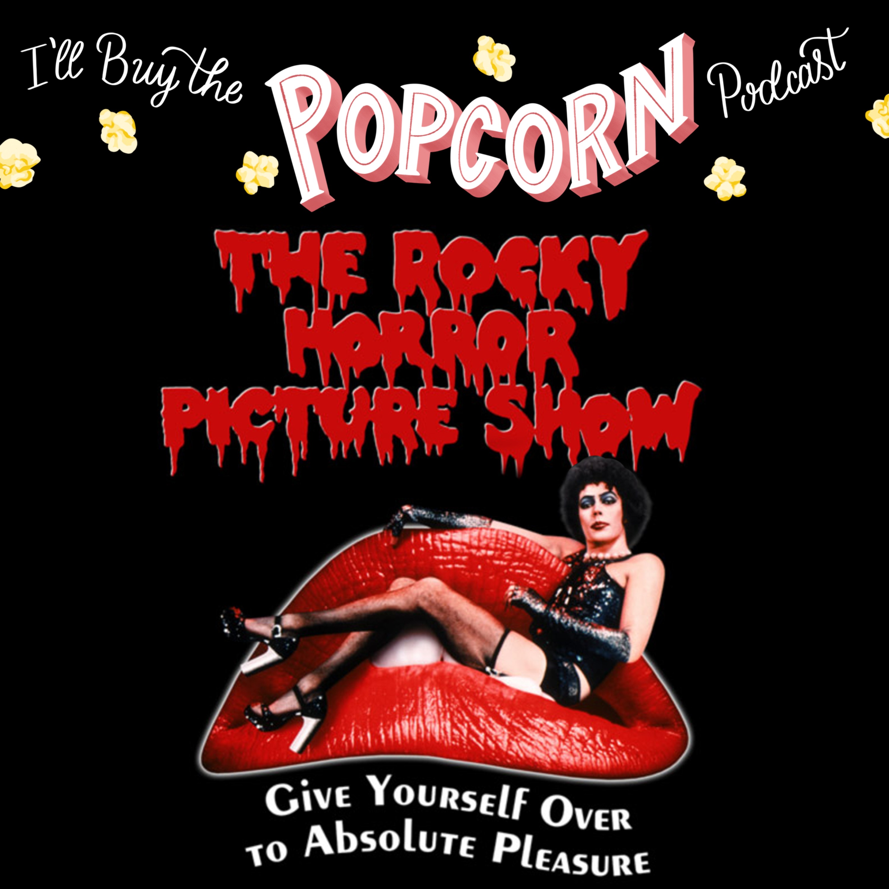 I\'ll Buy the Popcorn Podcast