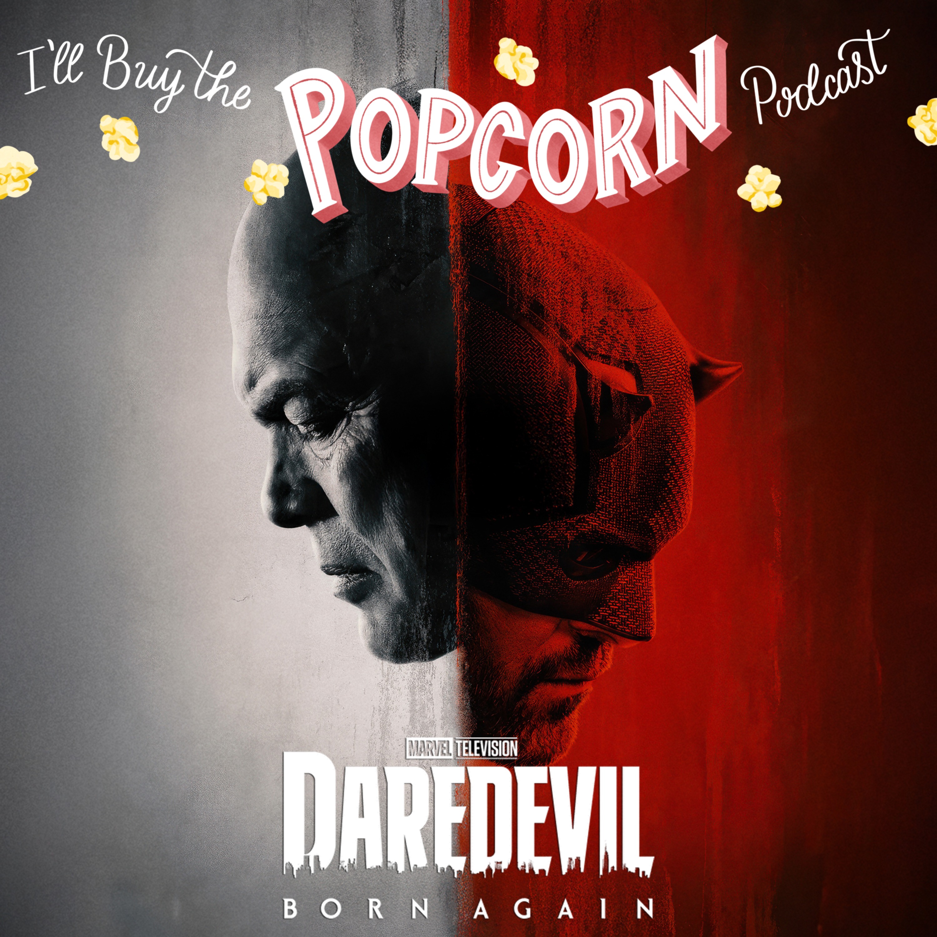 Ep. 344 - Daredevil Born Again S1