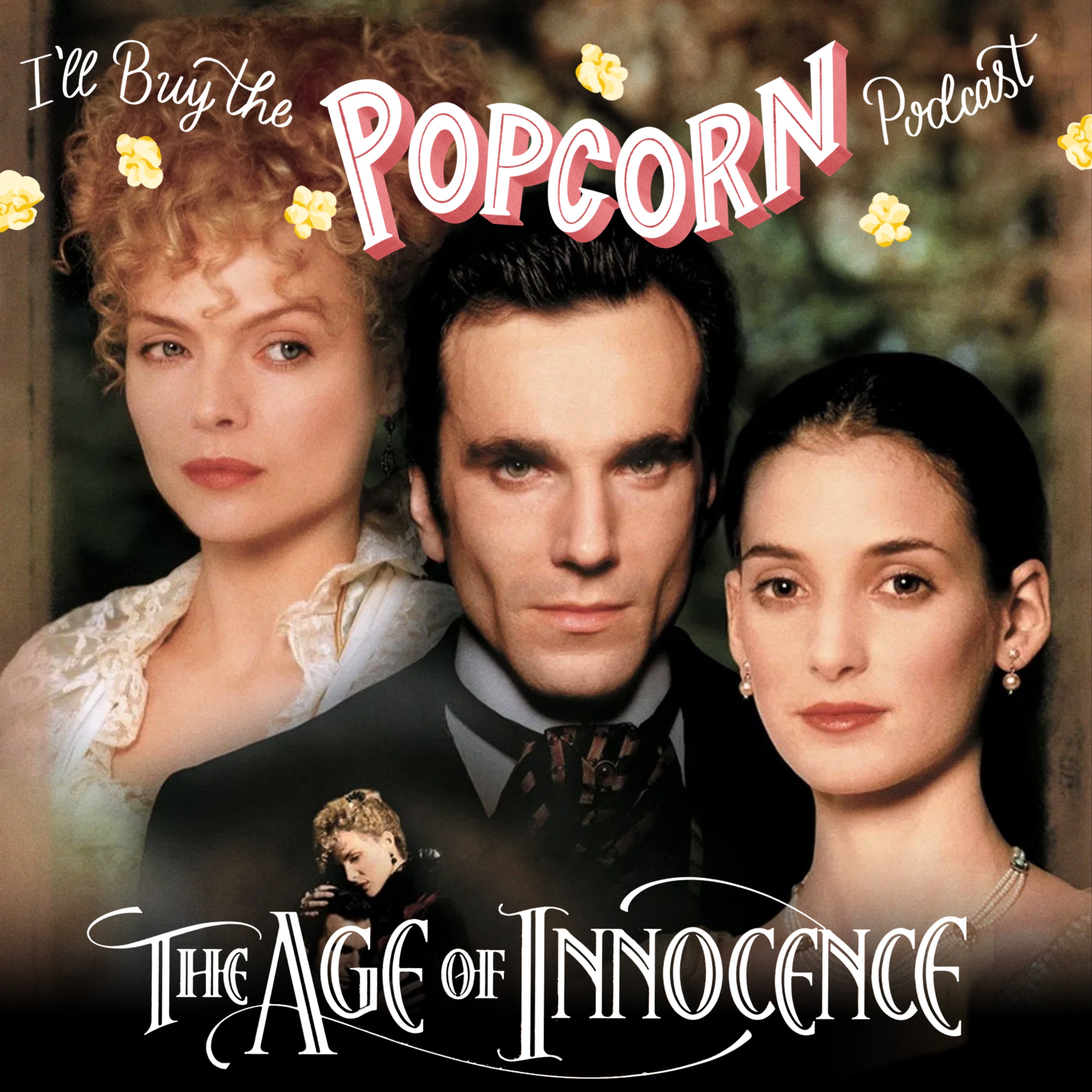 Ep. 359 - The Age of Innocence (1993)