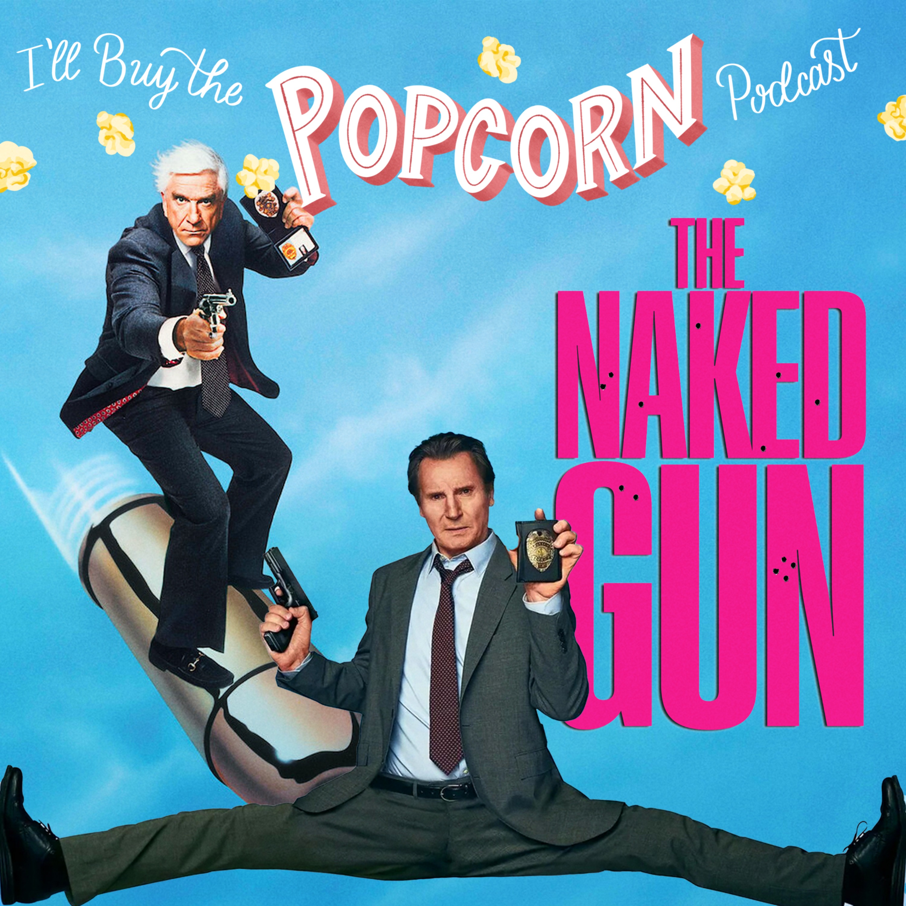 Ep. 368 - The Naked Gun