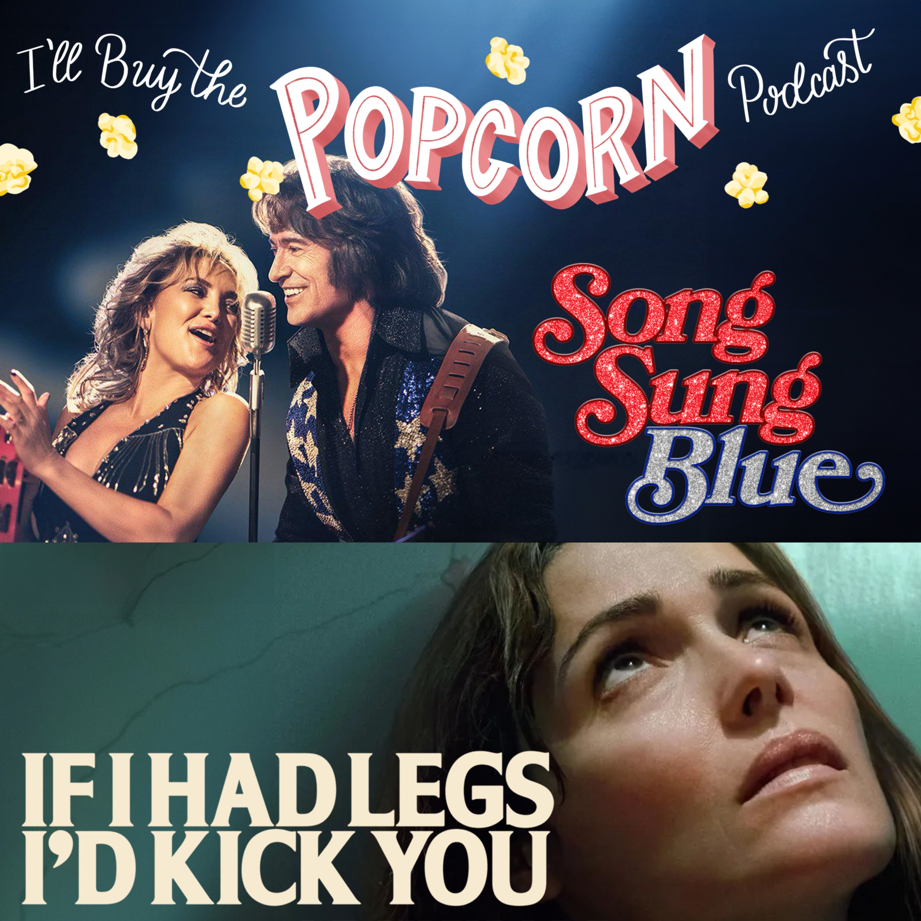 Ep. 379 - Song Sung Blue & If I Had Legs I'd Kick You