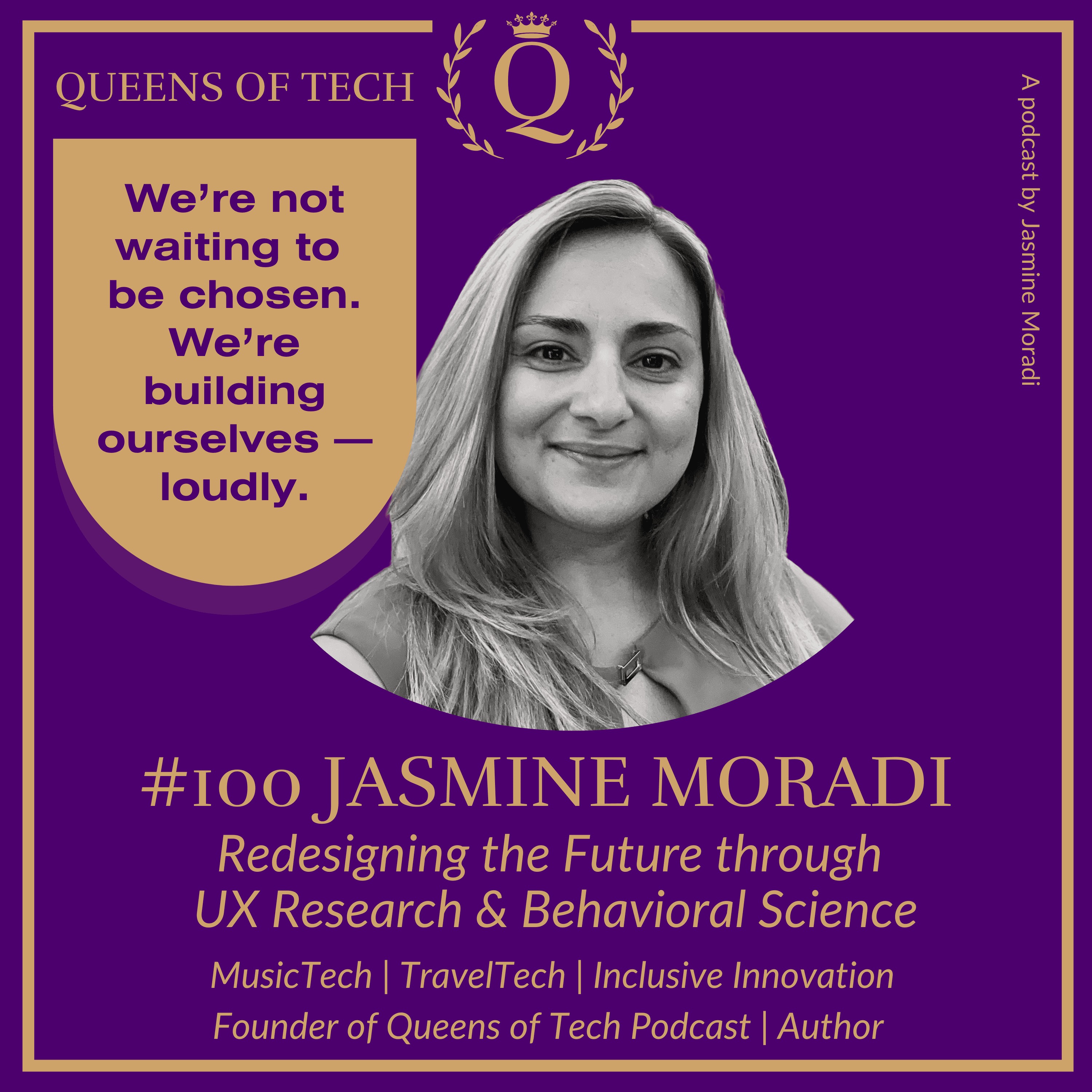 Queens of Tech Podcast | 100 Voices of Impact | Representation Matters!