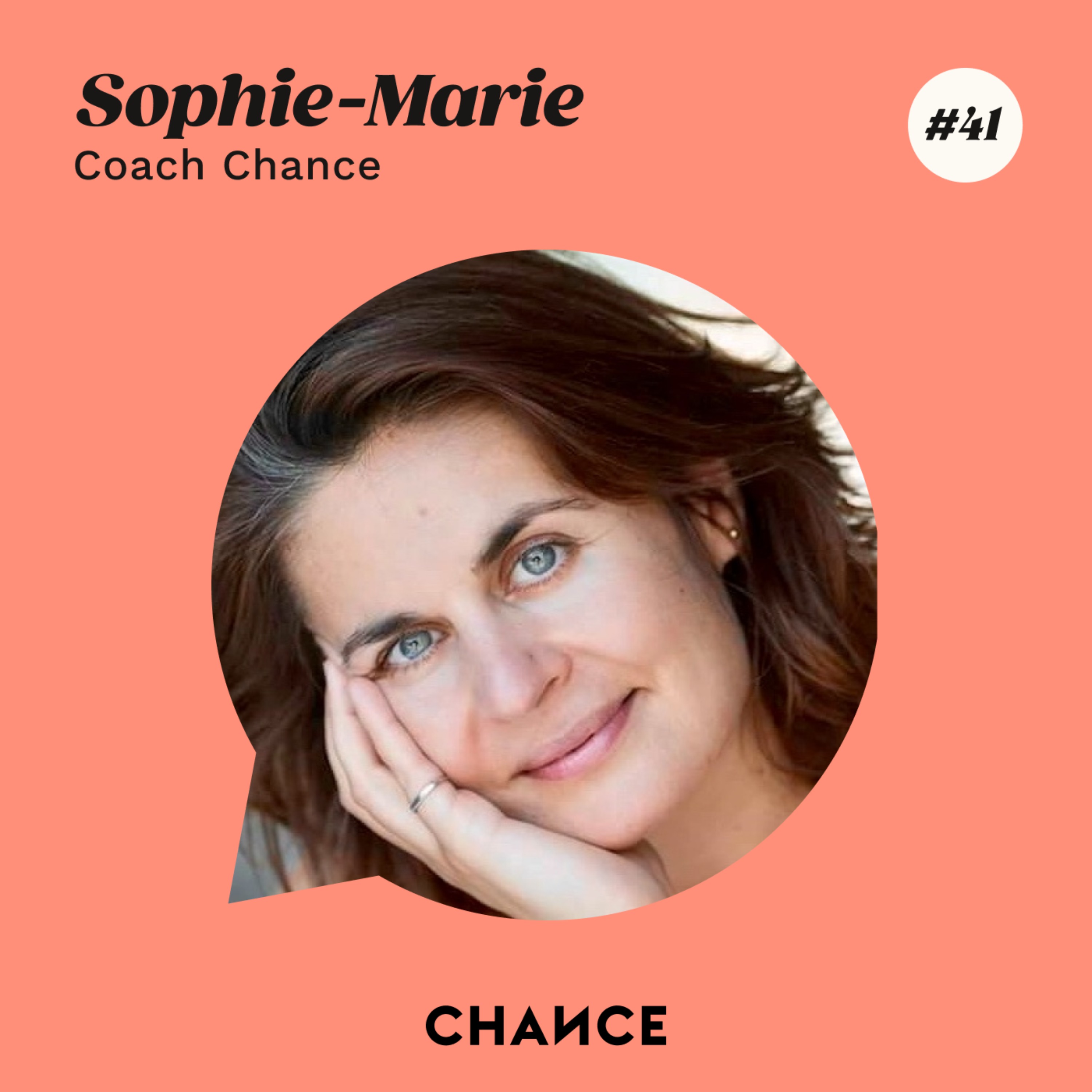#41 - Sophie-Marie, coach : ”(Re)contacter sa passion”.