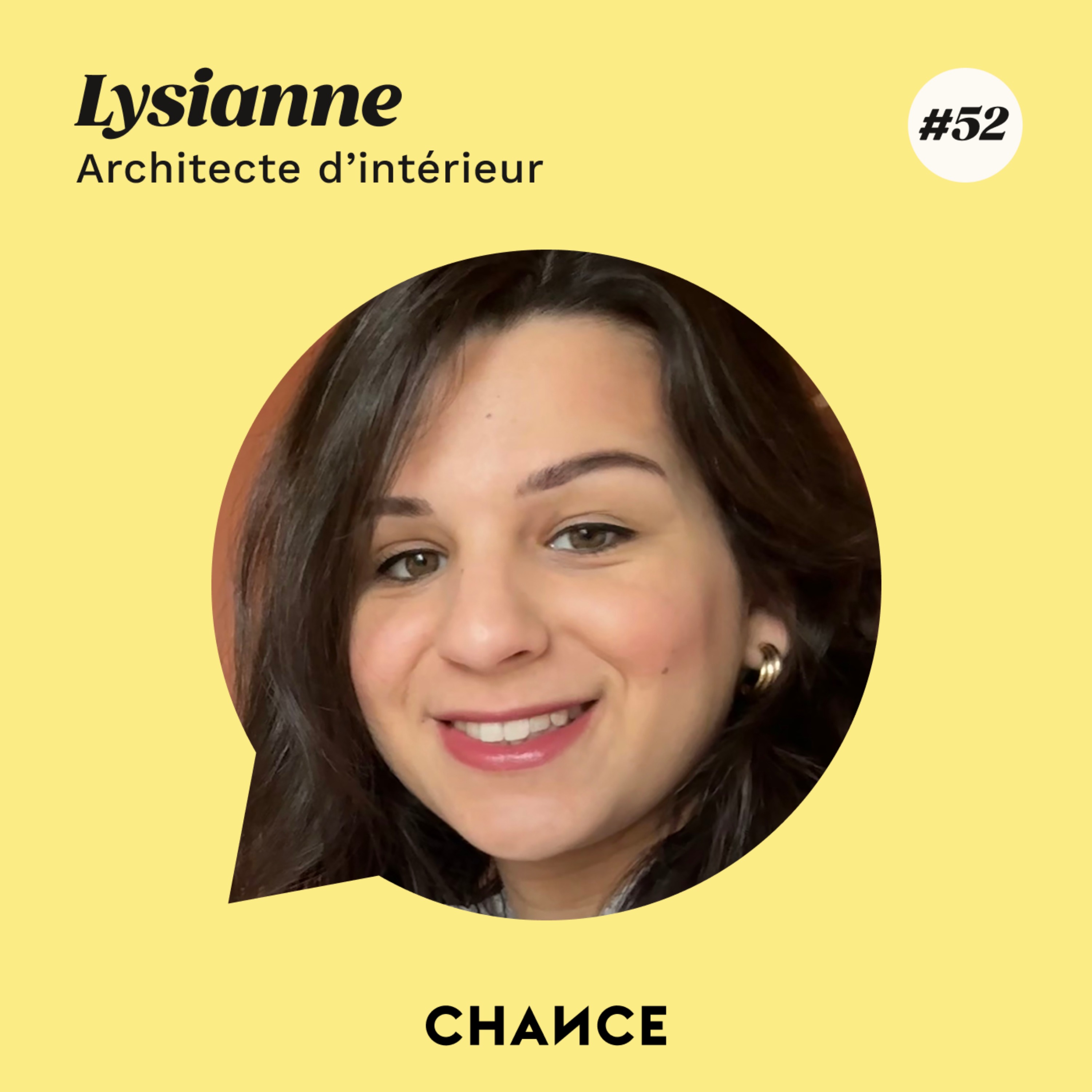 #52 - Lysianne, architecte d’intérieur : ”J’ai lié mon engagement pour une cause à mon métier”.