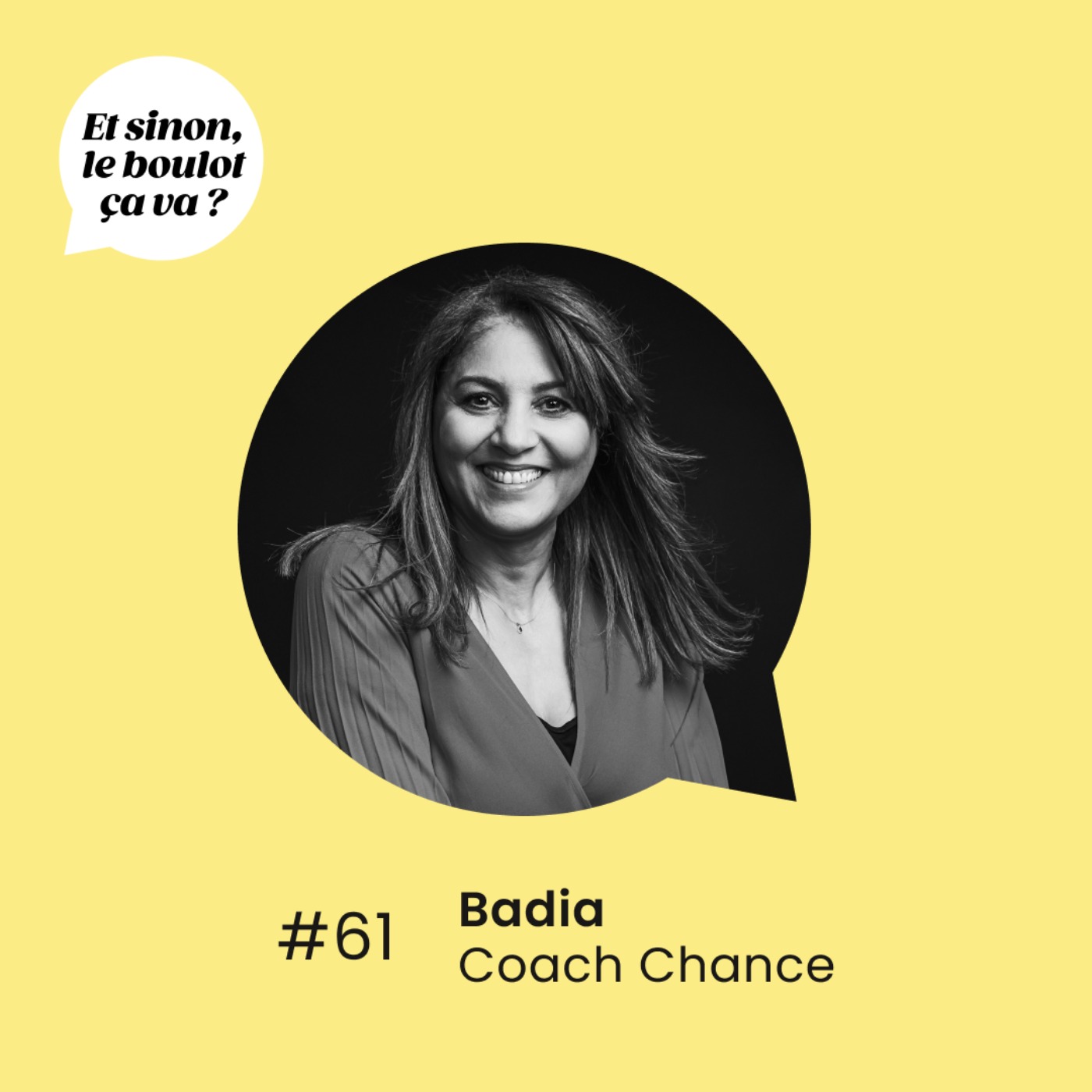 #61 : « Comment dépasser la peur d’entreprendre » Badia, coach.