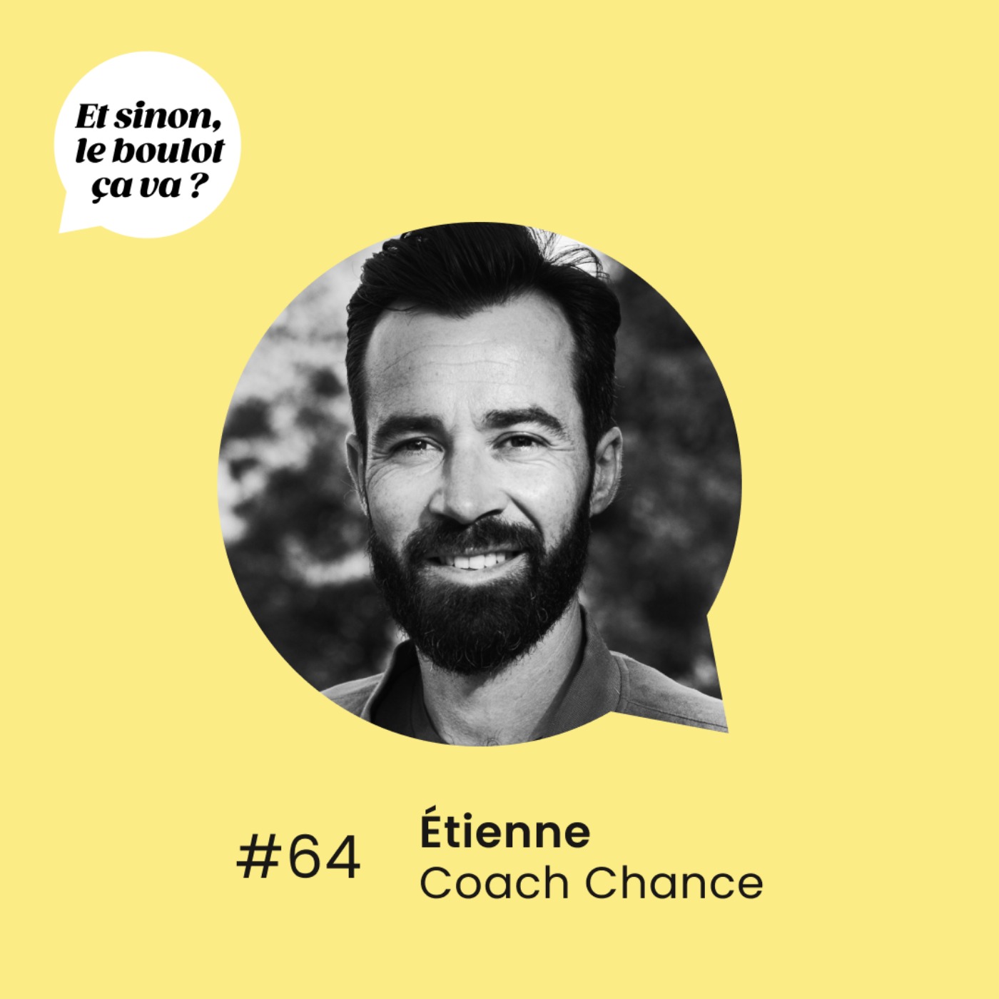 #64 : « Le concept du flow, comment l'atteindre pour trouver sa voie »  Étienne, coach.