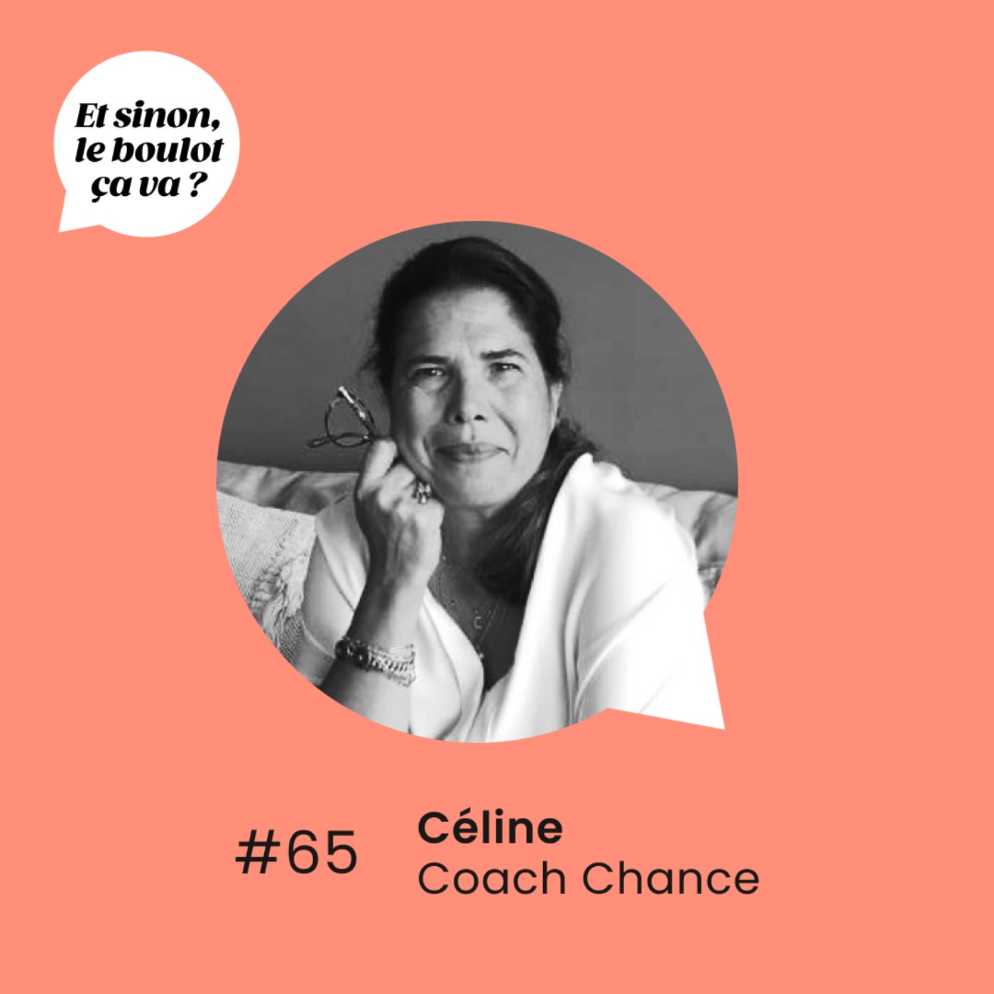 #65 : «  Les petits pas, comment évaluer son évolution dans son projet professionnel » Céline, coach.