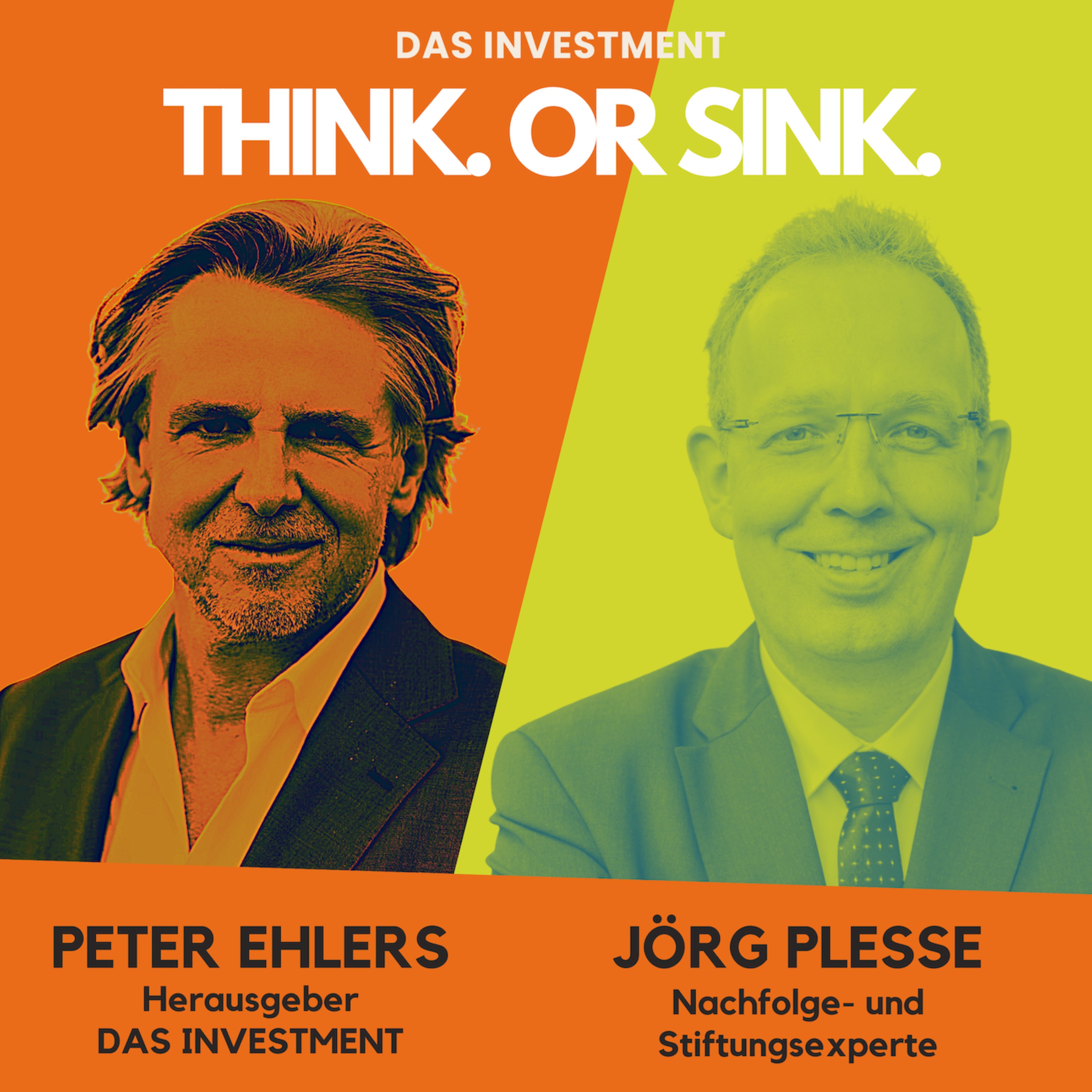 Think. Or Sink. – Der Investment-Talk
