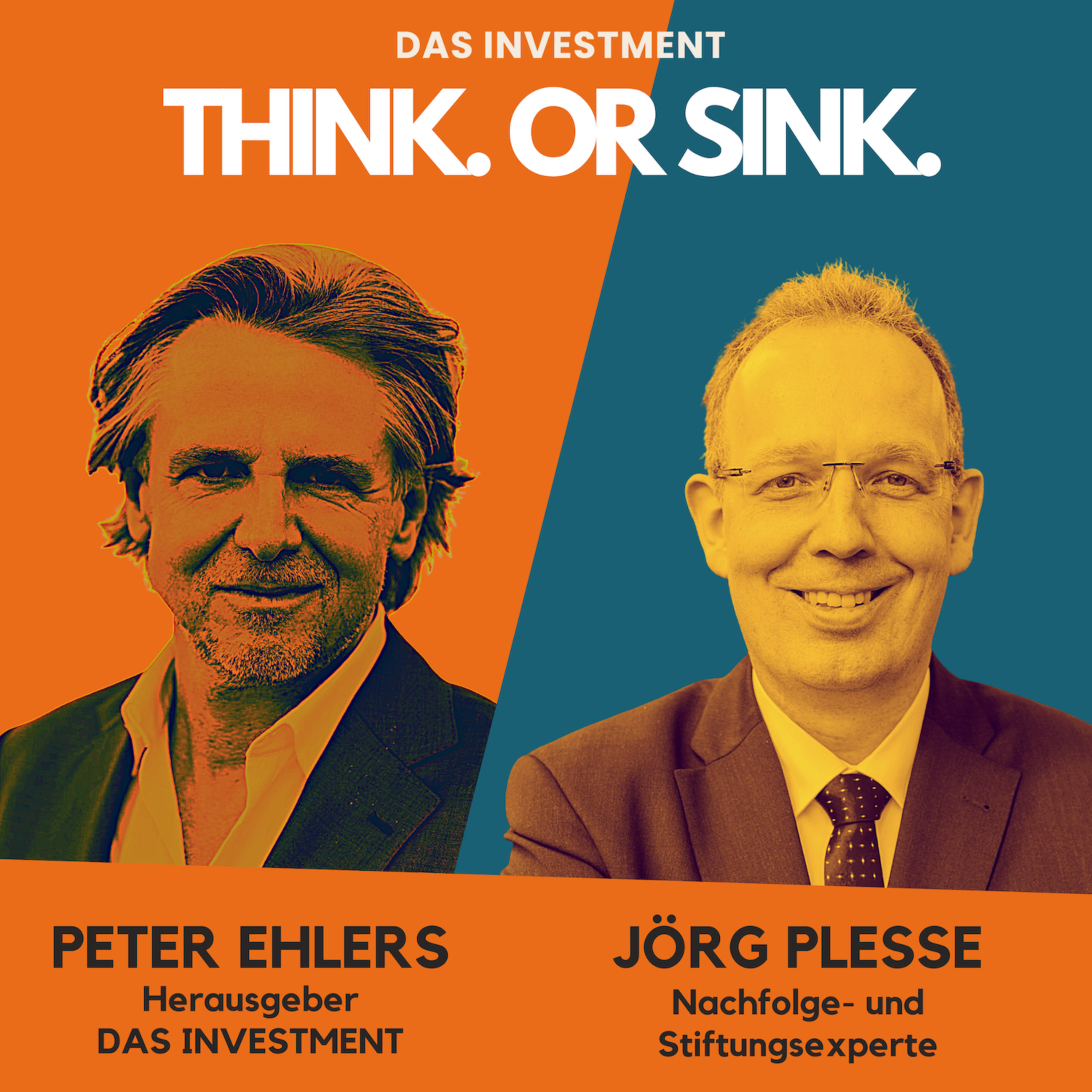 Think. Or Sink. – Der Investment-Talk
