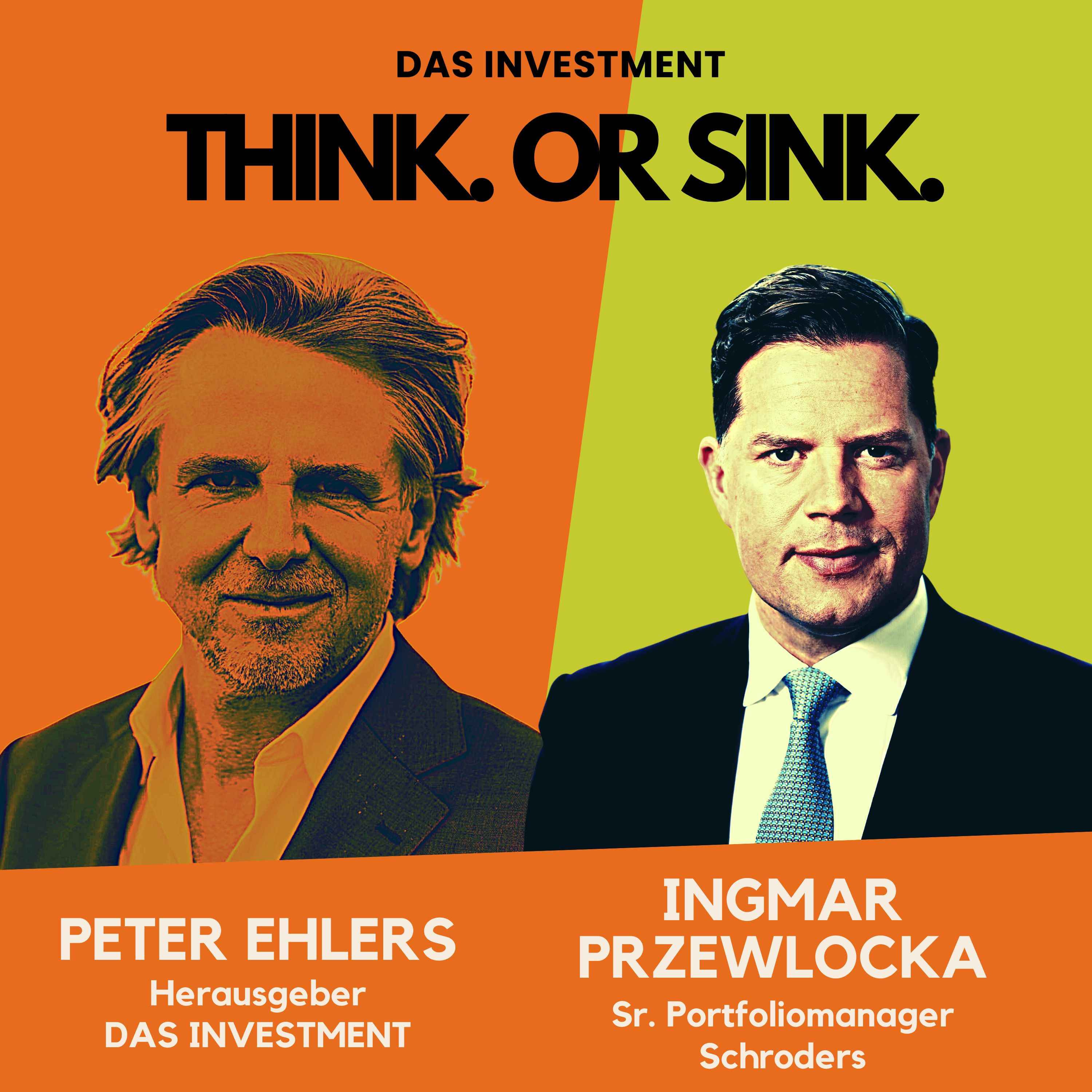 Think. Or Sink. – Der Investment-Talk