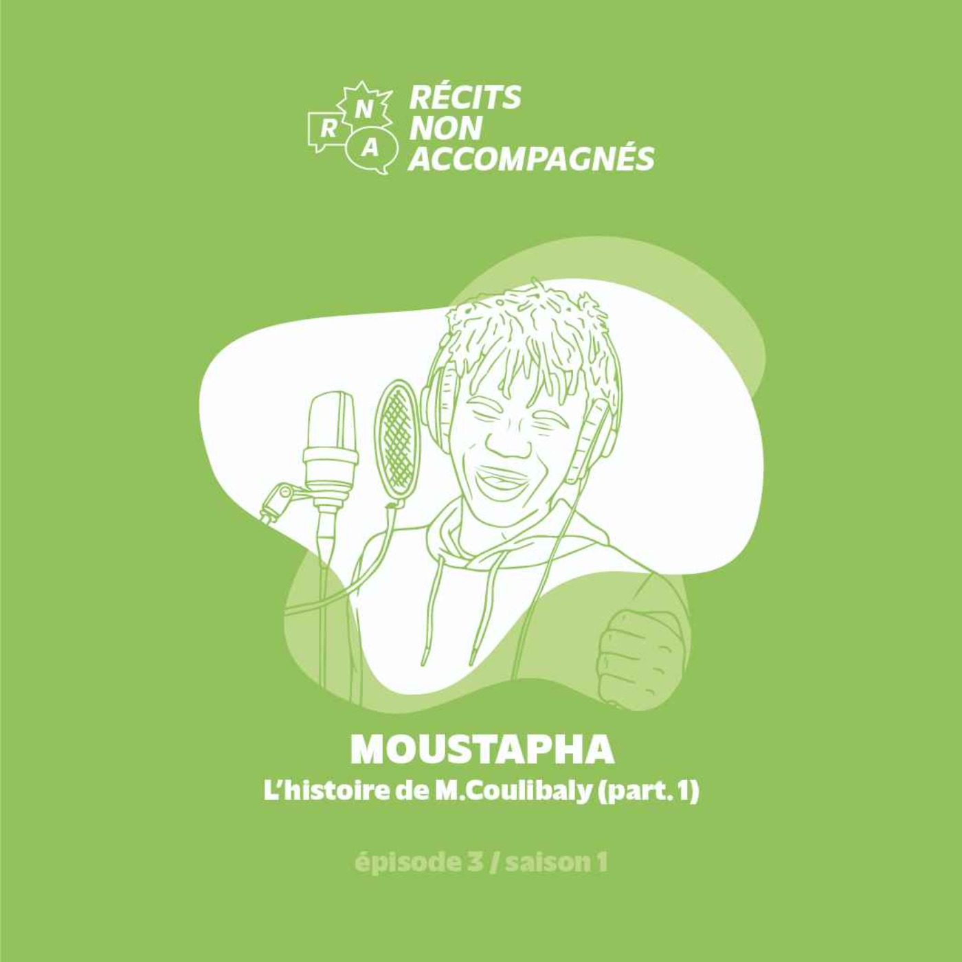 cover art for Ep.3 / Moustapha - "L'histoire de M. Coulibaly" (part. 1)