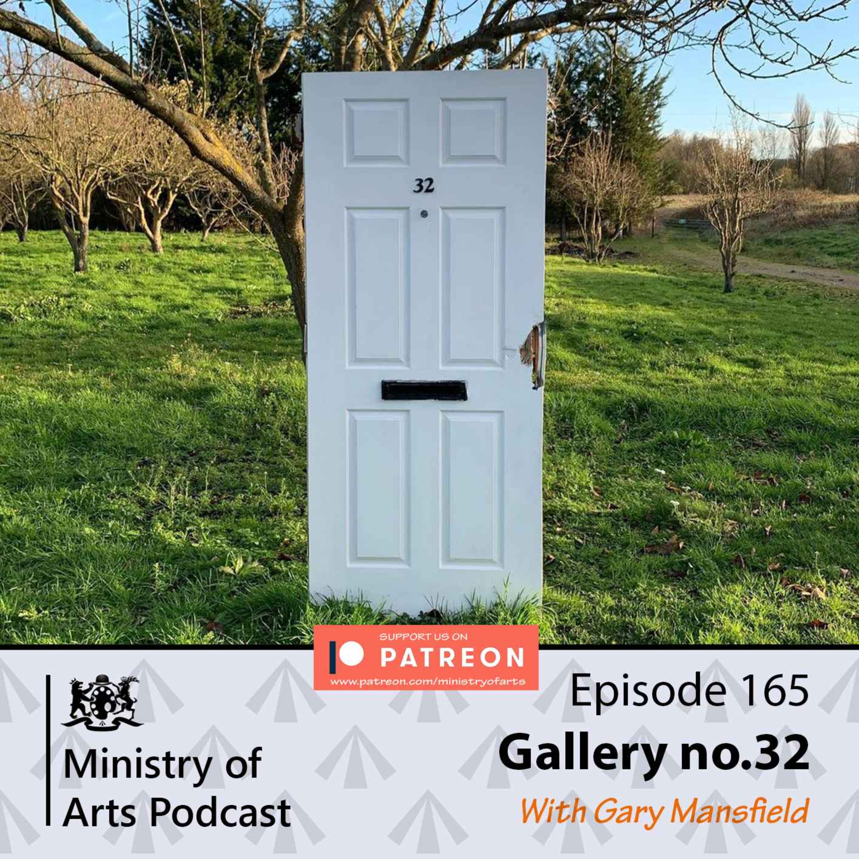 Ep.165 Gallery no.32 - Ministry of Arts Podcast
