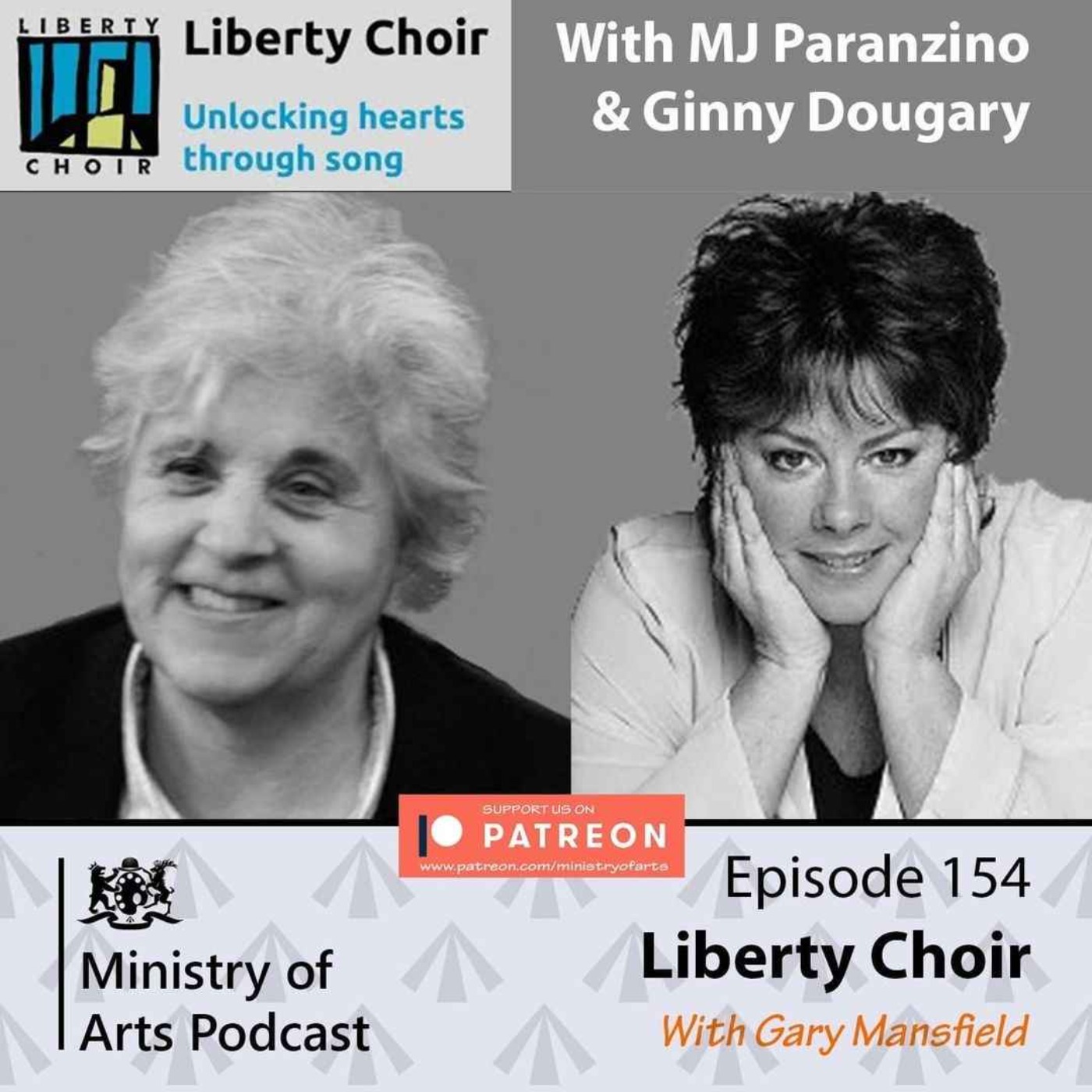 Ep.154 Liberty Choir - Ministry of Arts Podcast
