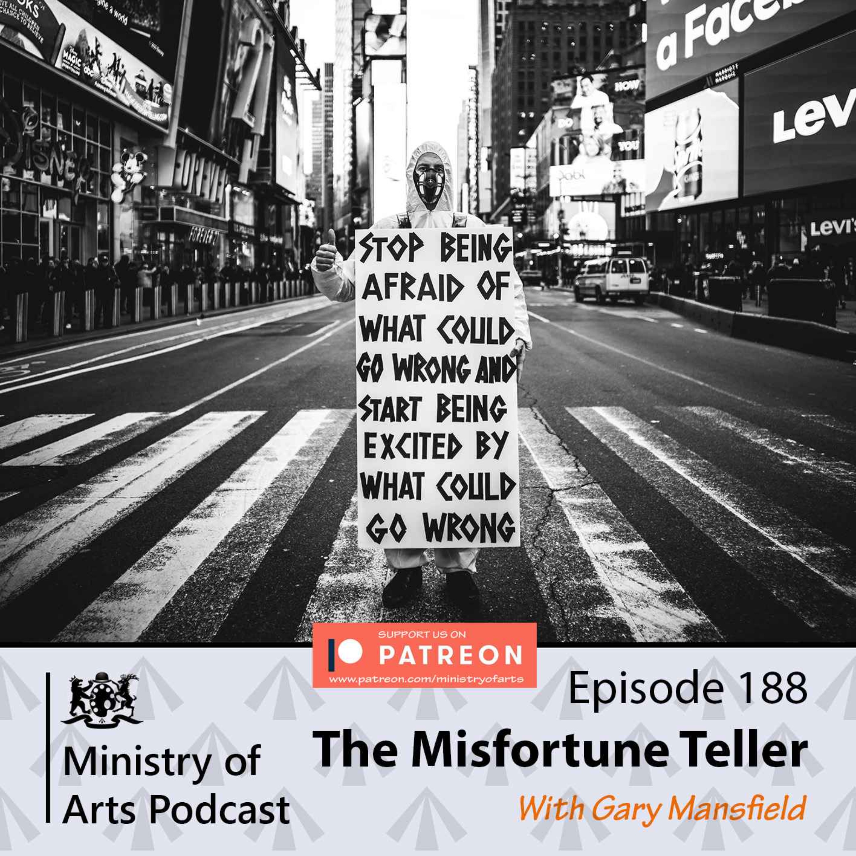 Ep.188 The Misfortune Teller - Ministry of Arts Podcast