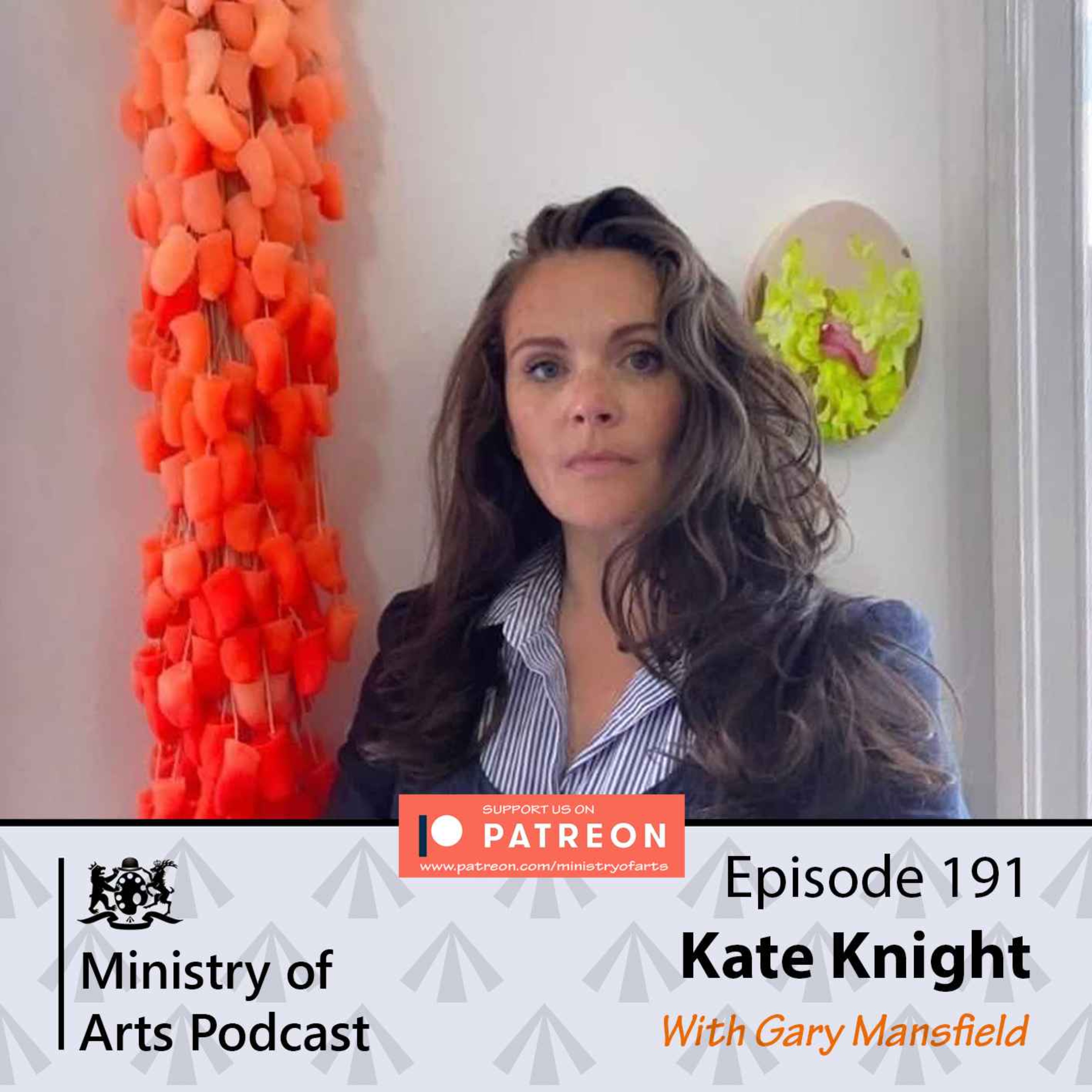 cover art for Ep.191 Kate Knight - Ministry of Arts Podcast