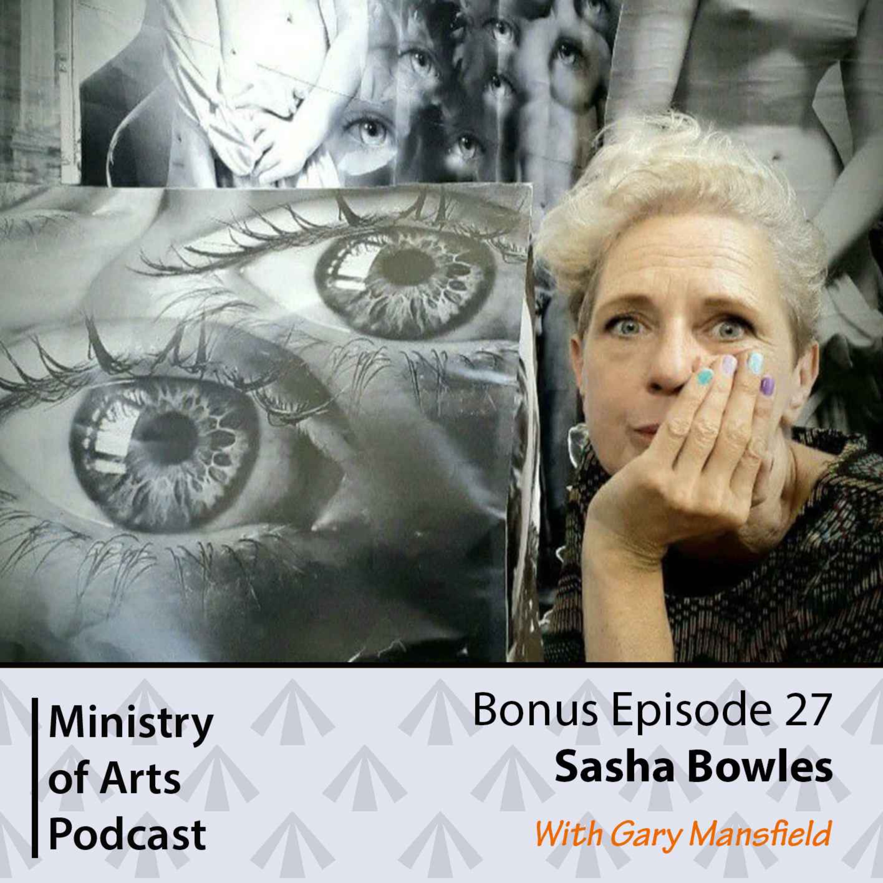 Sasha Bowles - MoA Bonus Episode 27