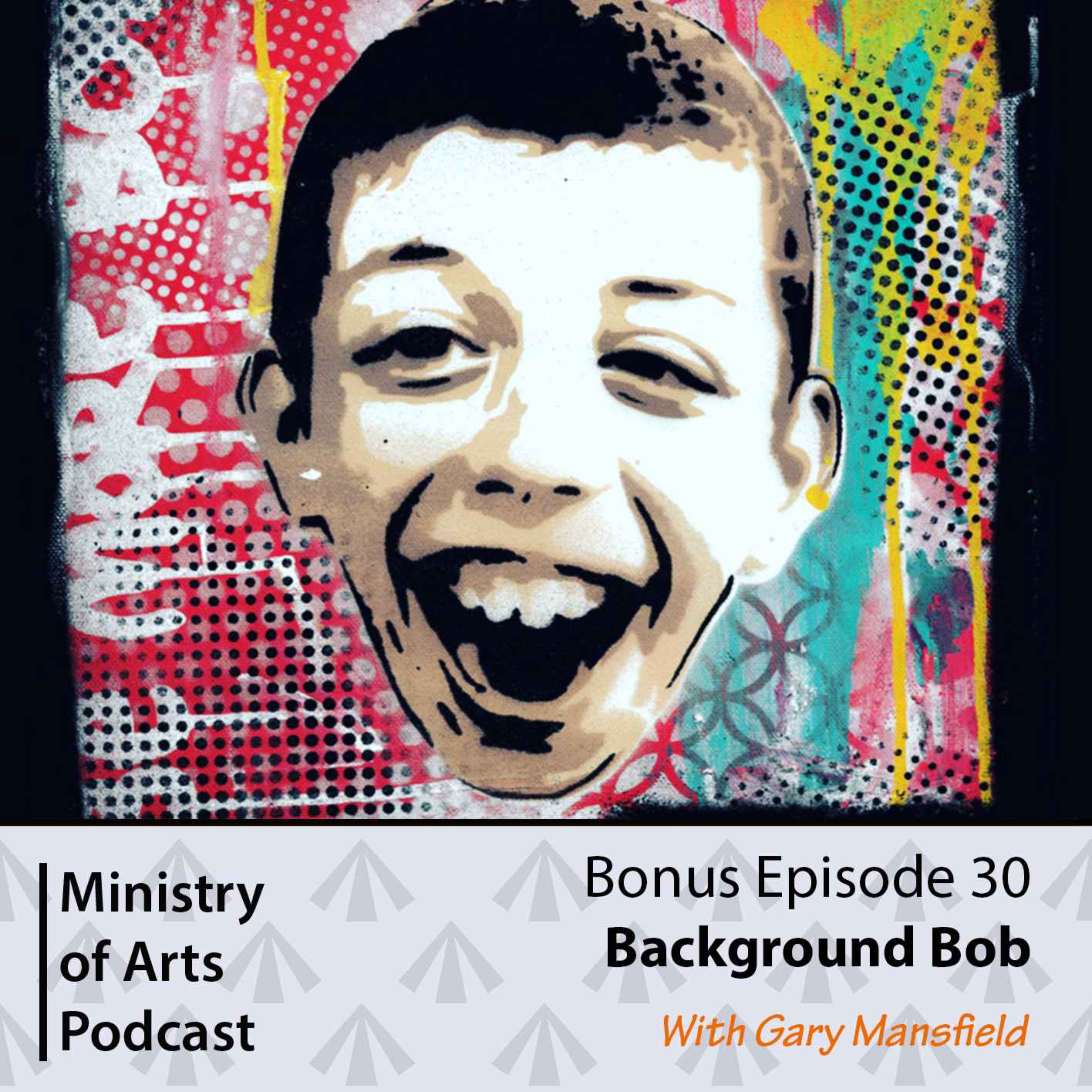 cover art for Background Bob - MoA Bonus Episode 30